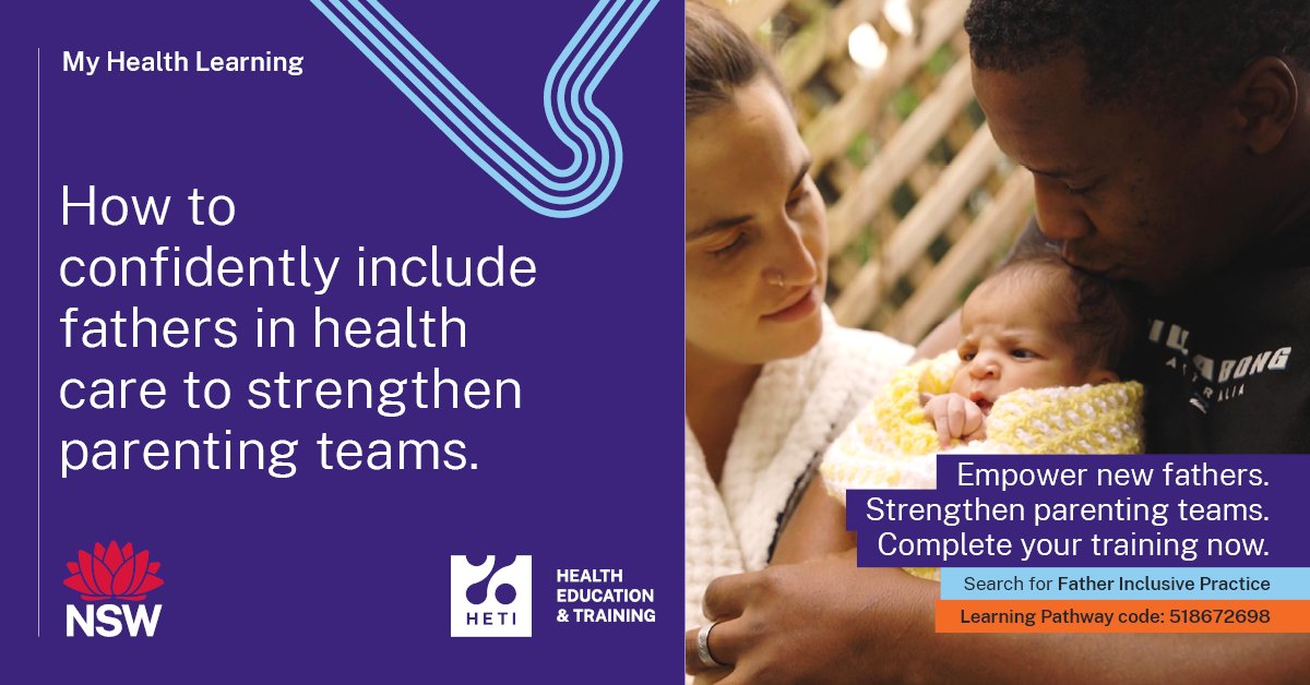 New Father Inclusive Practice e-learning module supports @NSWHealth clinicians & staff to confidently engage fathers & fathers-to-be in health care to strengthen parenting teams. Go to My Health Learning to access this training (course code: 518672698): …healthlearning.citc.health.nsw.gov.au