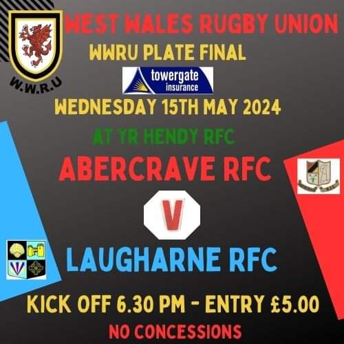 West Wales RU 'Towergate plate Final' Wednesday 15th May at @yrhendy2 6.30 pm kick-off @AbercraveRFC @LaugharneRFC @TowergateWales @WRU_Community @AllWalesSport @JamiePhotos_