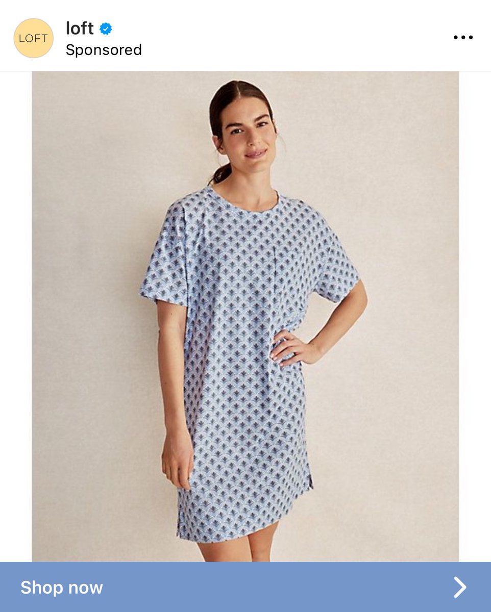 Loft, trendsetter of trendsetters, currently out there advertising what can only be described as “escaped hospital patient” attire.