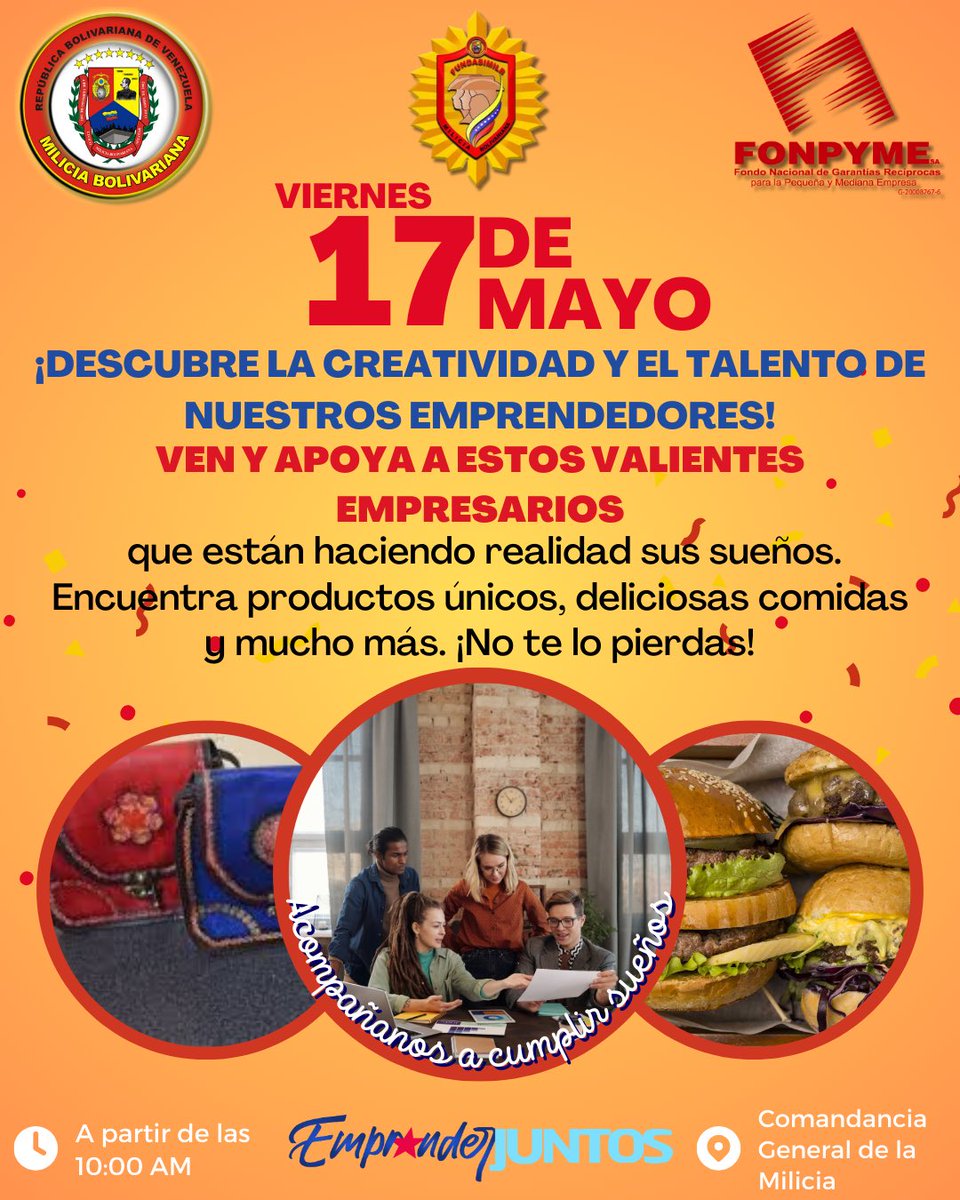 ¡Atención a todos los amantes del emprendimiento y la creatividad! 🎉🚀 
Este Viernes 17 de mayo, prepárate para vivir una experiencia única en la Feria de Emprendedores organizada por FUNDASIMILB, FONPYME y Emprendemos Juntos, en la Comandancia General de la @Milicia_B1