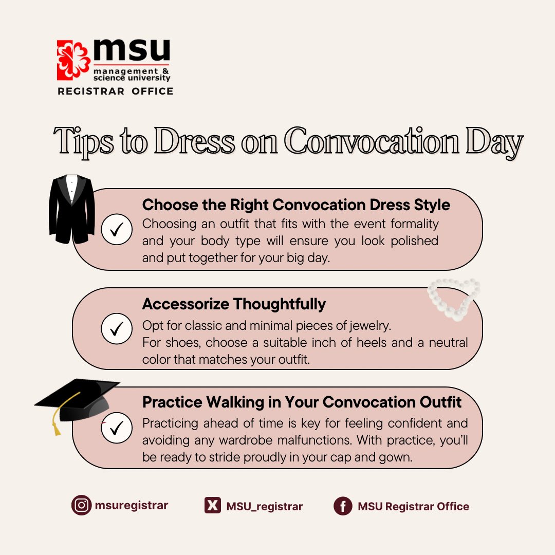 Convocation is an important event that deserves special attention to be paid to your attire. Follow these tips when choosing your outfit so it can reflect your personal style while looking put-together. @msumalaysia #msumalaysia #MSUconvo33