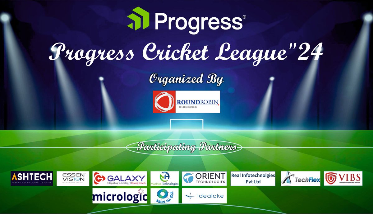 RoundrobinTech's tweet image. PROGRESS CRICKET LEAGUE' 24 for Partners
"Cricket Fever Unleashed!" Season 2
Powered By Progress
Organized By RoundRobin Tech Services Pvt. Ltd.
The Participating Partners