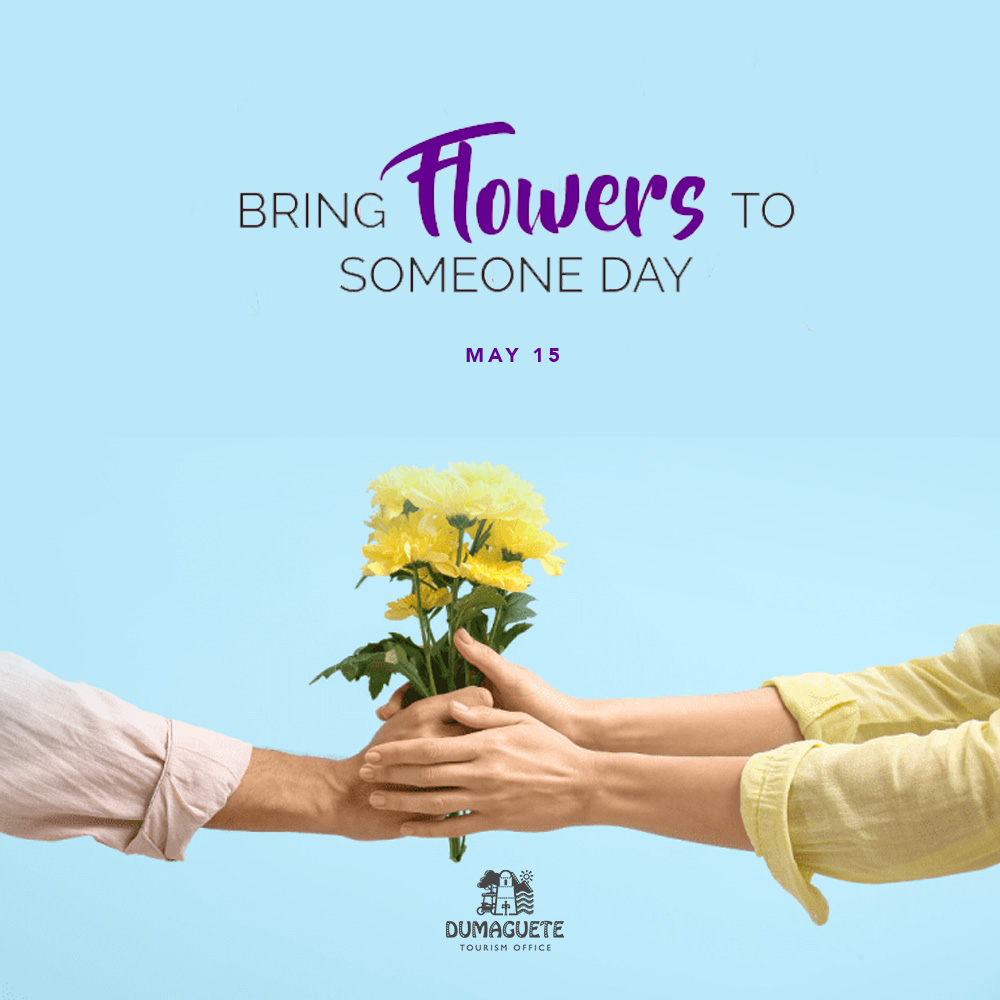 Today, May 15, is Bring Flowers to Someone Day. Get your blooms from the bulakan at the public market, or at Bunch-n-Dozen Flower Shop [ IG: @bndflowershop ] along Aldecoa Drive, or at Dumaguete Hyacinth along Cimafranca Street in Claytown. [REPOST] #DumagueteInfo #DumaGetMe