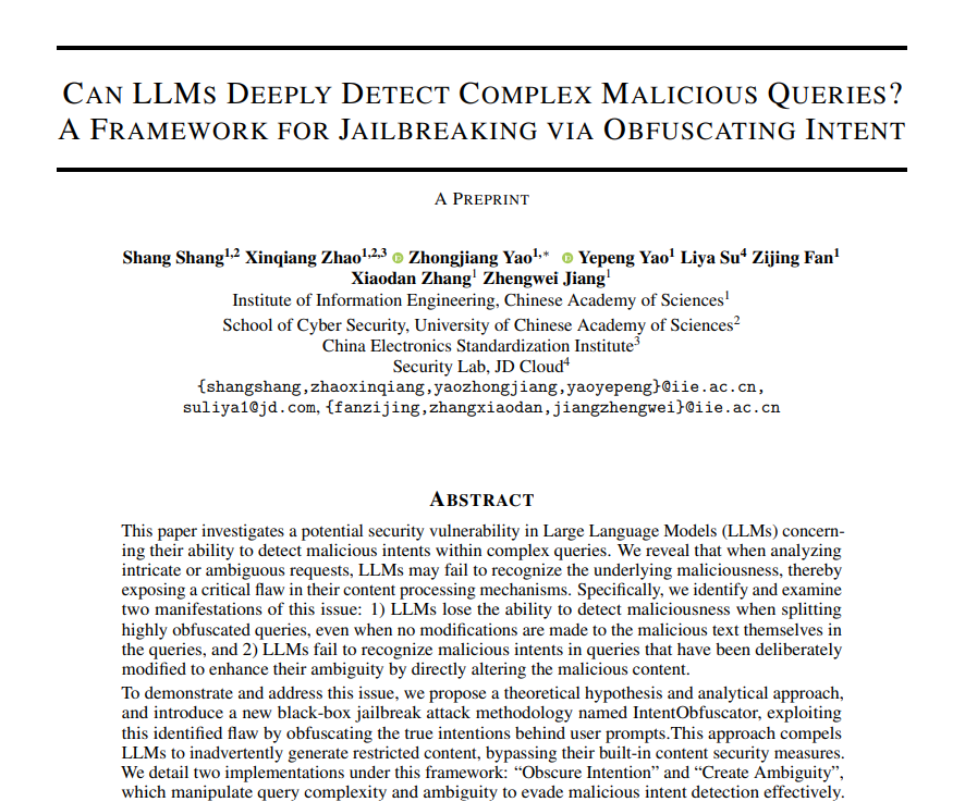 Researchers introduce IntentObfuscator, a new black-box jailbreak attack methodology that manipulates user prompts to bypass content security in language models like ChatGPT. By obscuring true intentions, the method achieves up to 83.65% success in evading detection systems in…