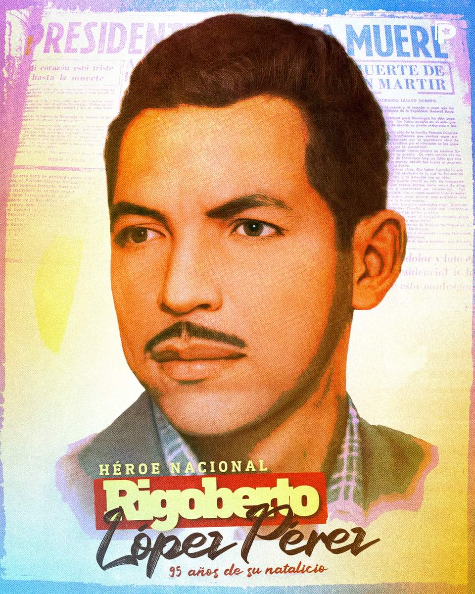 A 95 aniversario del natalicio del poeta Rigoberto López Pérez, #Nicaragua celebra el legado de un héroe nacional cuyo coraje marcó el inicio del fin de la dictadura somocista. ¡Honor y gloria a nuestro héroe y mártir! ✊❤️🖤

#4519LaPatriaLaRevolución 
#LeonRevolucion