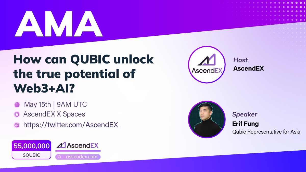 💥We’ll be hosting a X Space with @_Qubic_!!! 🚀 $QUBIC has been listed on AscendEX🔥 ⏰May 15th at 9 AM UTC 🎁Join to share 55,000,000 $QUBIC! 💰25 Winners 🎉To Enter: ✅Follow @_Qubic_& @AscendEX_ ✅Like & RT + Tag 3 friends ✅Join the Space👉 x.com/i/spaces/1mnxe…