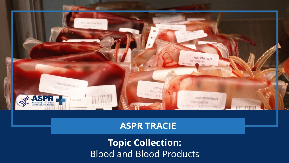 During mass casualty incidents, hospitals must continue to provide blood transfusions. Use ASPR TRACIE’s Blood and Blood Products Topic Collection to learn more about the supply chain and ensure your facility’s protocols are updated. bit.ly/3JTIxWs