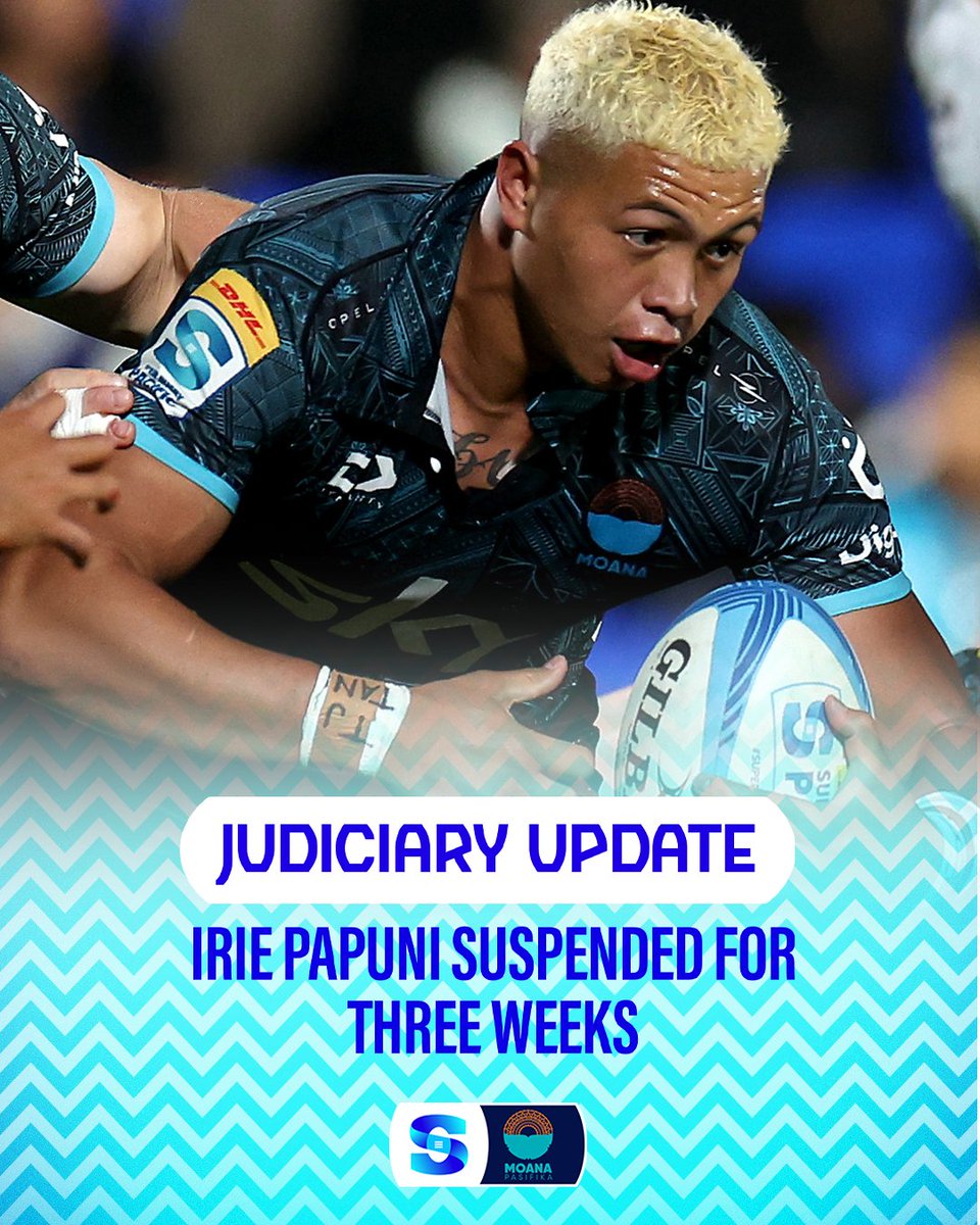 JUDICIARY UPDATE: Irie Papuni has been suspended for three weeks following a red card against the Chiefs in #SuperRugbyPacific round 12.