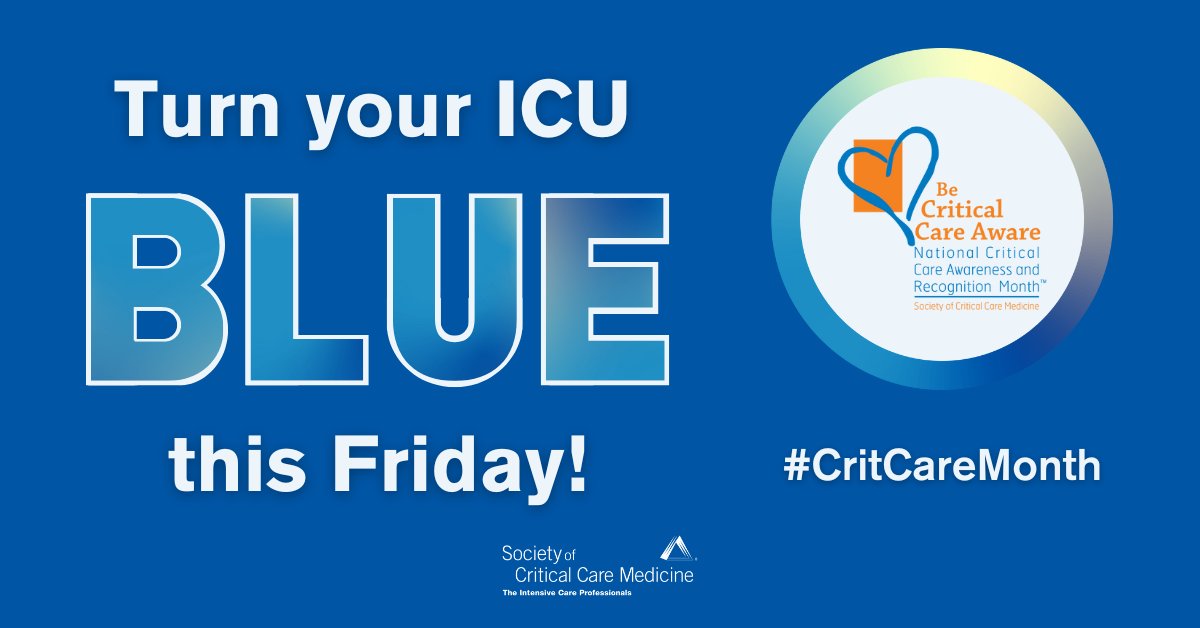 Who's ready to turn their ICU blue this Friday? 👋 Don't forget to use #CritCareMonth so everyone can see how your team is celebrating! 💙 #SCCMSoMe