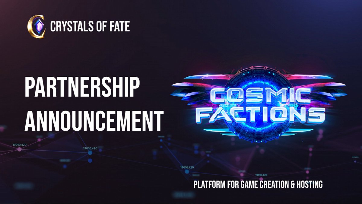 🤝Partnership - Crystals of Fate x Cosmic Factions

📌Info - Cosmic Factions is building a next generation game creation and hosting platform.

 @cosmic_factions #Web3metaverse #Web3Community #web3game