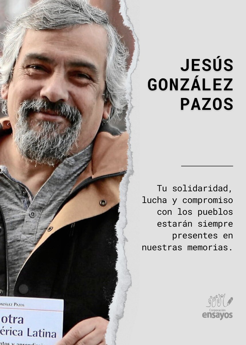 Hoy estamos de luto... Lamentamos mucho la muerte de Jesús González Pazos, activista de Mugarik Gabe, y amigo de la Corporación Ensayos. 🎗️
