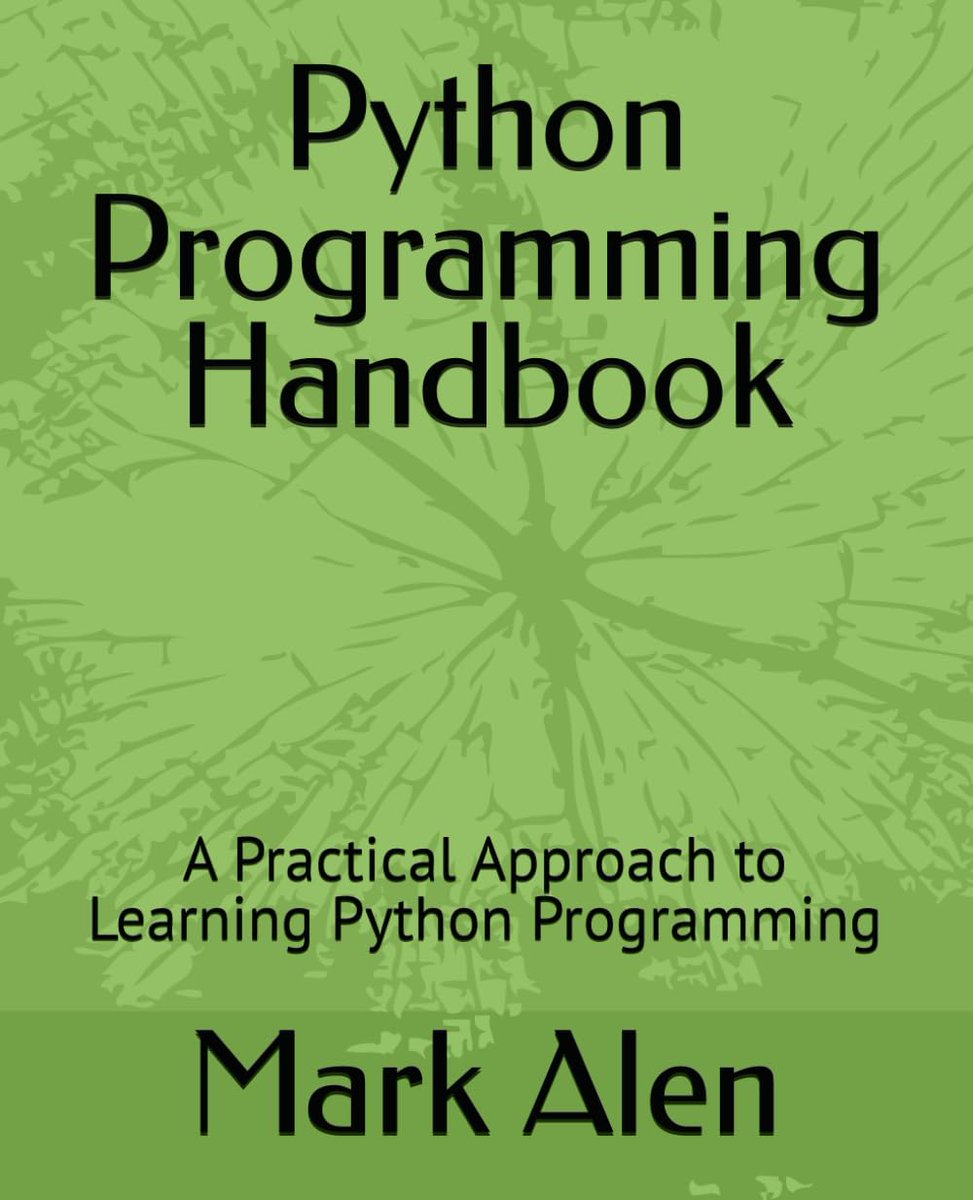 Python Programming Handbook: A Practical Approach to Learning Python Programming amzn.to/4bdNwxl #python #programming #developer #morioh #programmer #coding #coder #webdev #webdeveloper #webdevelopment #pythonprogramming #pythonquiz #ai #ml #machinelearning #datascience