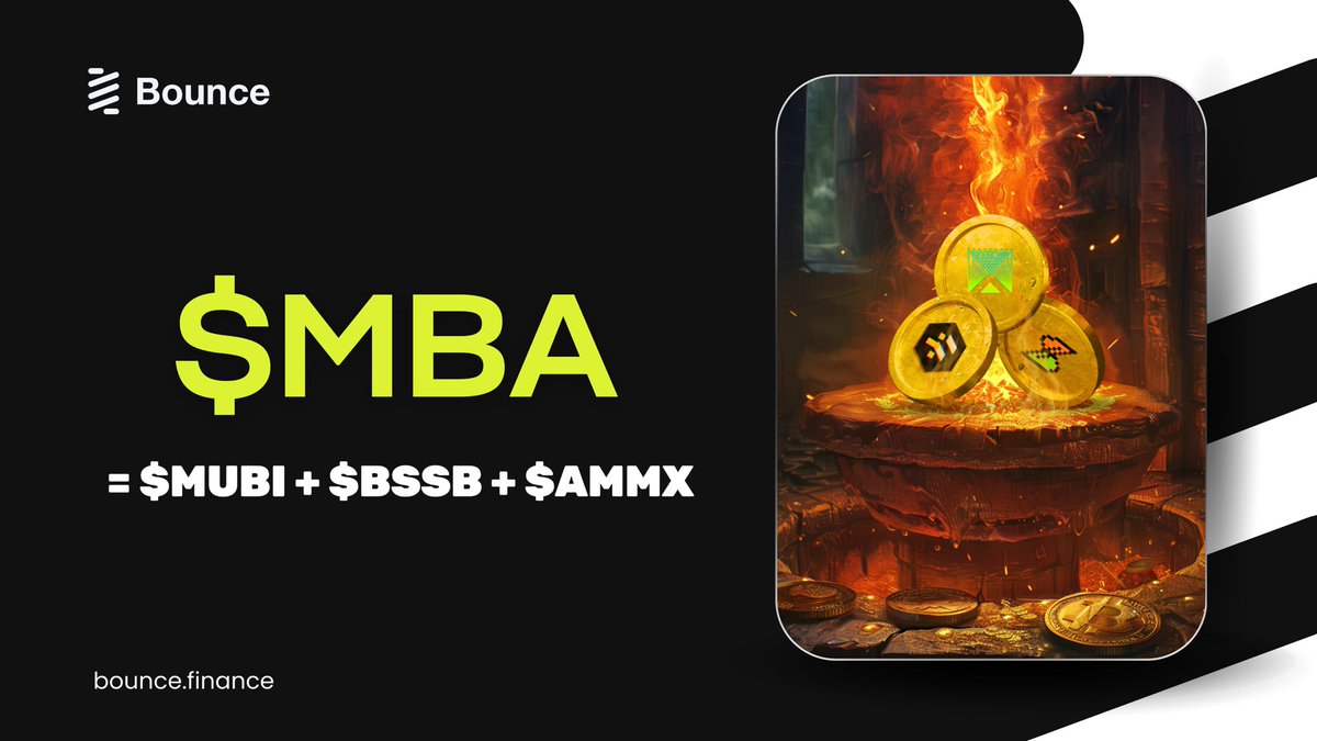 1/ Meet $MBA: The First Synthetic Token Created By Merging $MUBI, $BSSB, $AMMX

Powered by Bounce M&A, a decentralized merger & acquisition protocol. 

Get $MBA now (on PC only atm): app-mna.bounce.finance/chemical/0

More details in the following thread 🧵⬇️