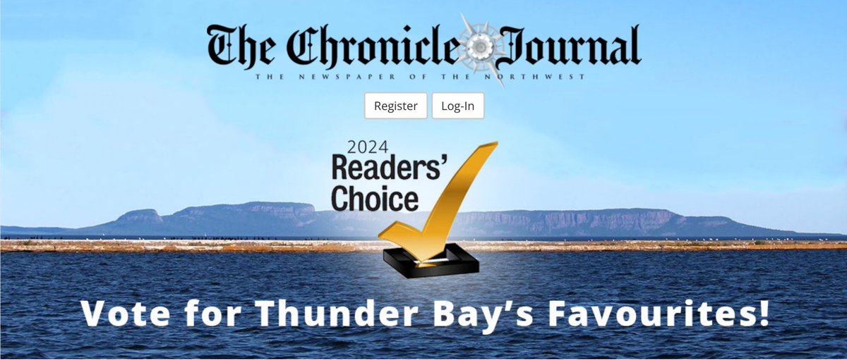 Vote now! The Chronicle-Journal 2024 Readers' Choice Award Contest. Let your favourite Thunder Bay businesses, people and places know how much you appreciate them with a nomination, then come back to cast your vote daily until June 16th! Go to vote.chroniclejournal.com/readers-choice
