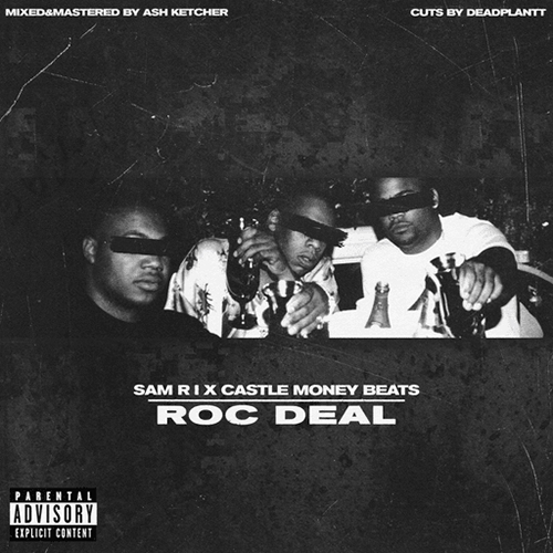 Sam R I & Castle Money Beats Deliver 'Roc Deal' Single spfhh.co/3QIlBNA