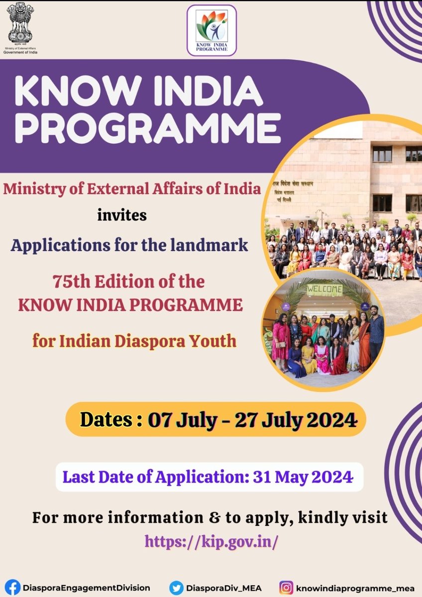 75th edition of Know India Programme #KIP scheduled frm 07-27 July 2024. Connecting young Indian Diaspora in age-group of 21-35 yrs to their heritage, For more info, pls visit kip.gov.in. Last date for entries May 31, 2024. @DiasporaDiv_MEA