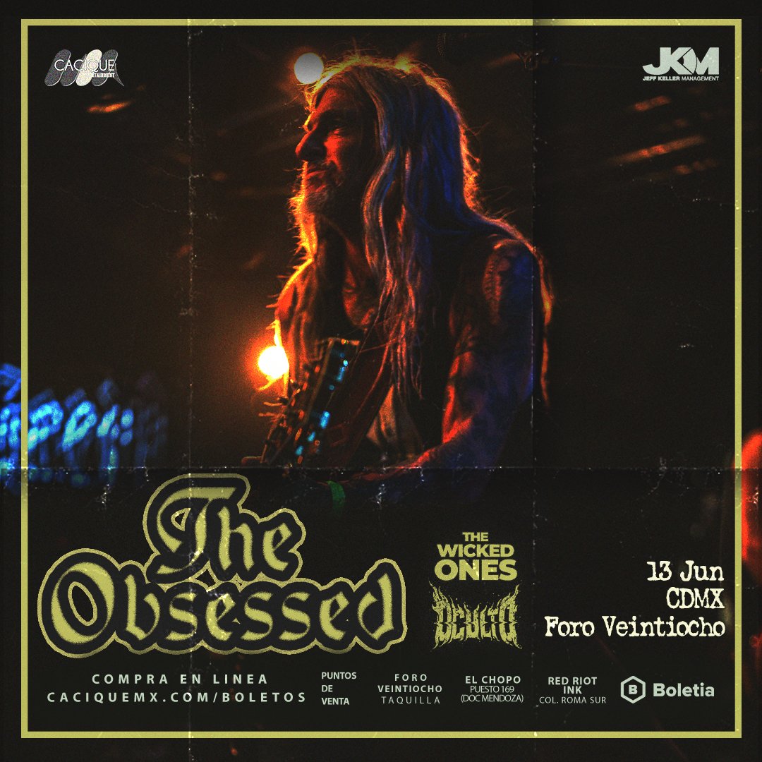 Menos de un mes para tener por primera vez en México a las leyendas del Doom Metal, @TheObsessedOFC

Acá toda la información y compra en línea:
n9.cl/theobsessed-cd…

Los acompañarán: @WickedOnesBand y Oculto

#TheObsessed #ForoVeintiocho #Conciertos
@CACIQUEMx/@CigarroaMedios