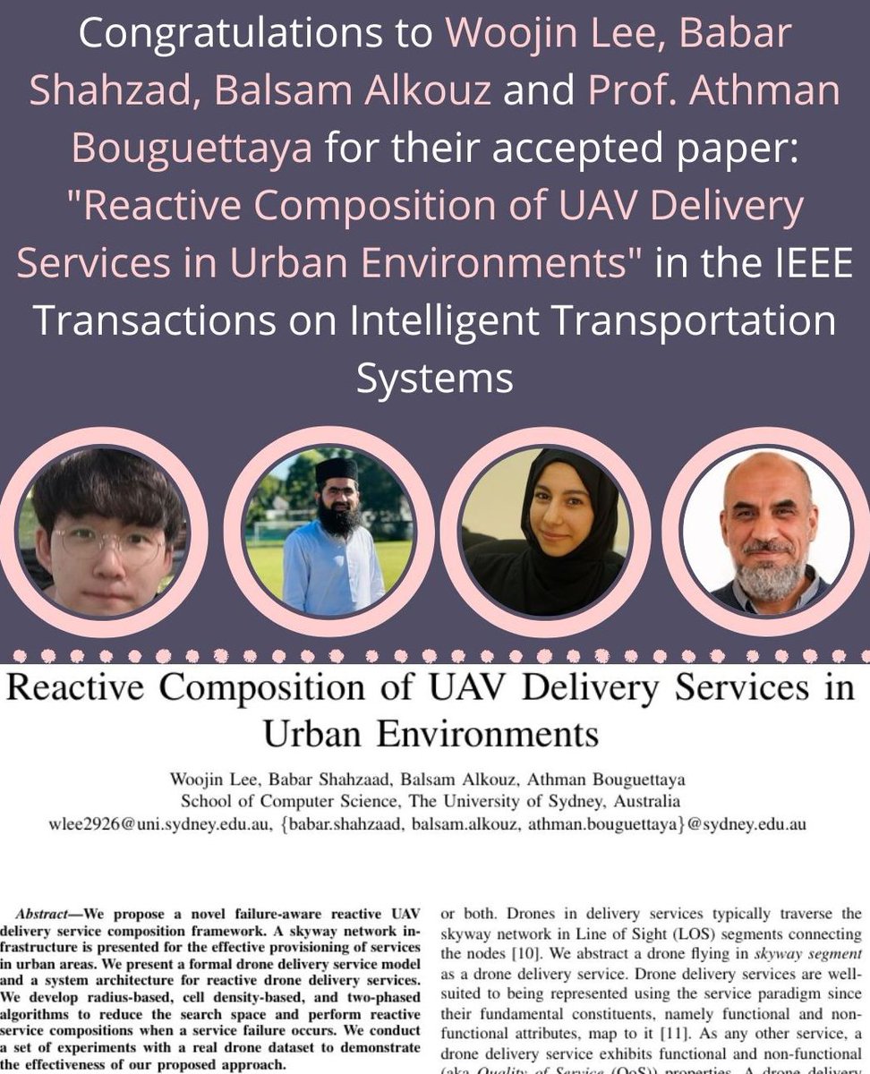 SCSLab's tweet image. 🎉 Congrats Woojin Lee, Babar Shahzad, Balsam Alkouz, and Prof. Athman Bouguettaya for their paper acceptance in IEEE T-ITS!

🔹Title: Reactive Composition of UAV Delivery Services in Urban Environments
🔹Link: arxiv.org/abs/2404.18363

#scslab #IEEE #drones #servicecomputing