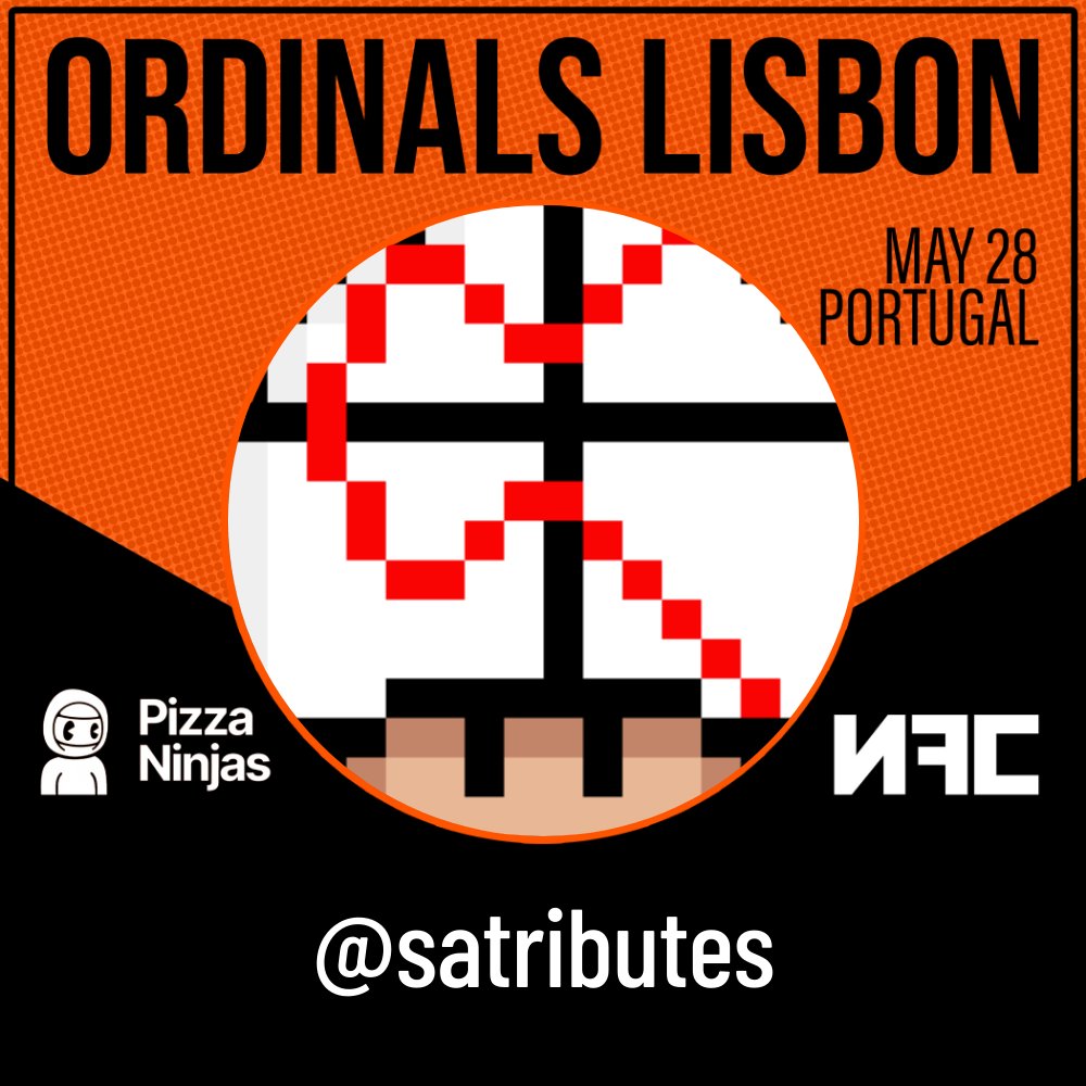 🚨NEW SPEAKER🚨

@satributes will be joining us on May 28th for our Ordinals takeover in Lisbon!