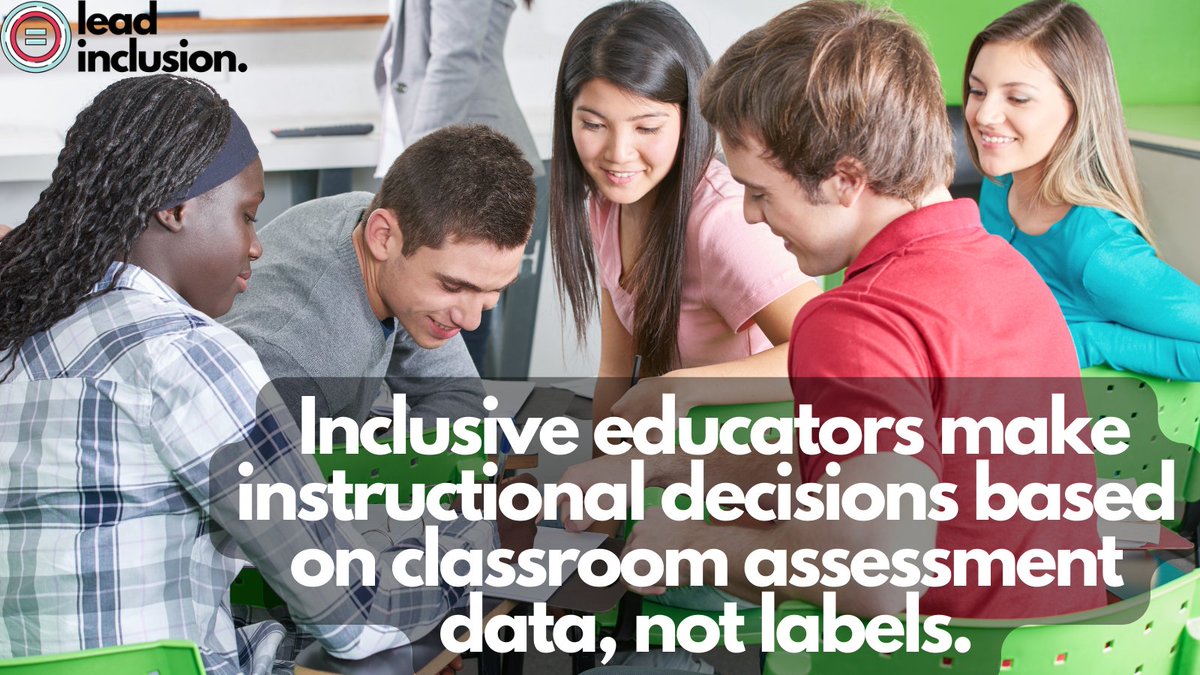 🎓 #Inclusive educators make instructional decisions based on #classroom assessment data, not labels. Implication: All the #students with #IEPs don't get grouped into a resource room together. #LeadInclusion #EdLeaders #Teachers #UDL #SBLchat #TG2Chat #TeacherTwitter