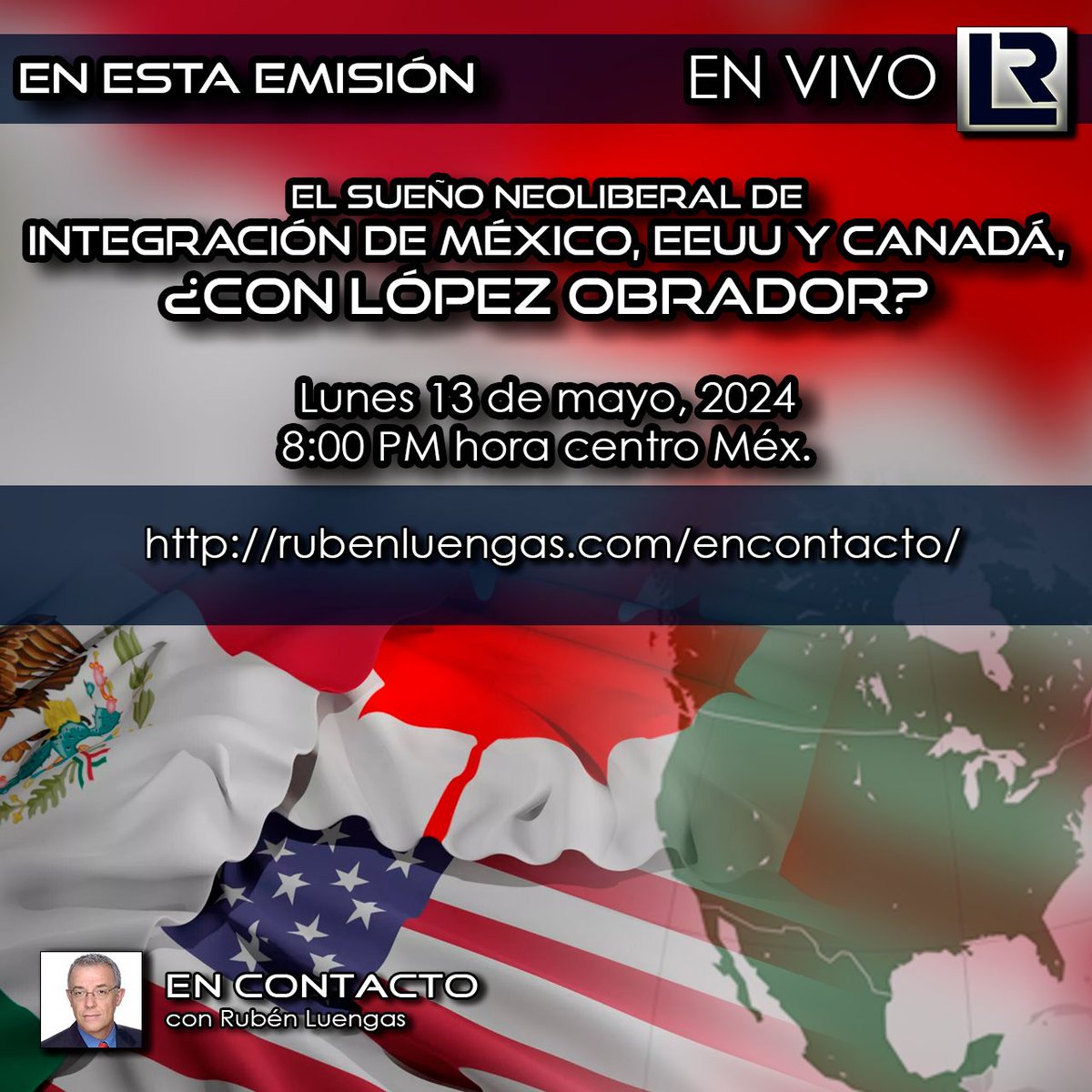 Hoy 8:00 pm. | El sueño neoliberal de integración de México, EEUU y Canadá, ¿Con López Obrador? | Sigue nuestra emisión en este enlace: buff.ly/3JWO8vc