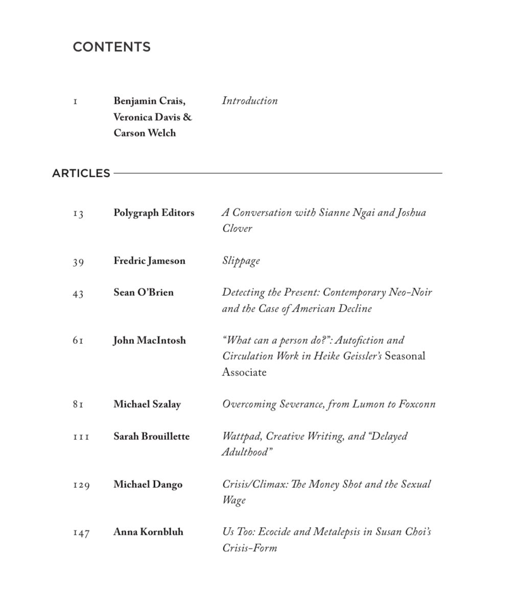 just released: polygraph 29, narrative and crisis. edited by @vuernica, @car_so_n_ & myself. featuring sianne ngai, joshua clover, fredric jameson, @sean_obee, @jamacintosh, michael szalay, @brouillettese, @michaeldango, and @V21collective polygraphjournal.com/issue-29-narra…