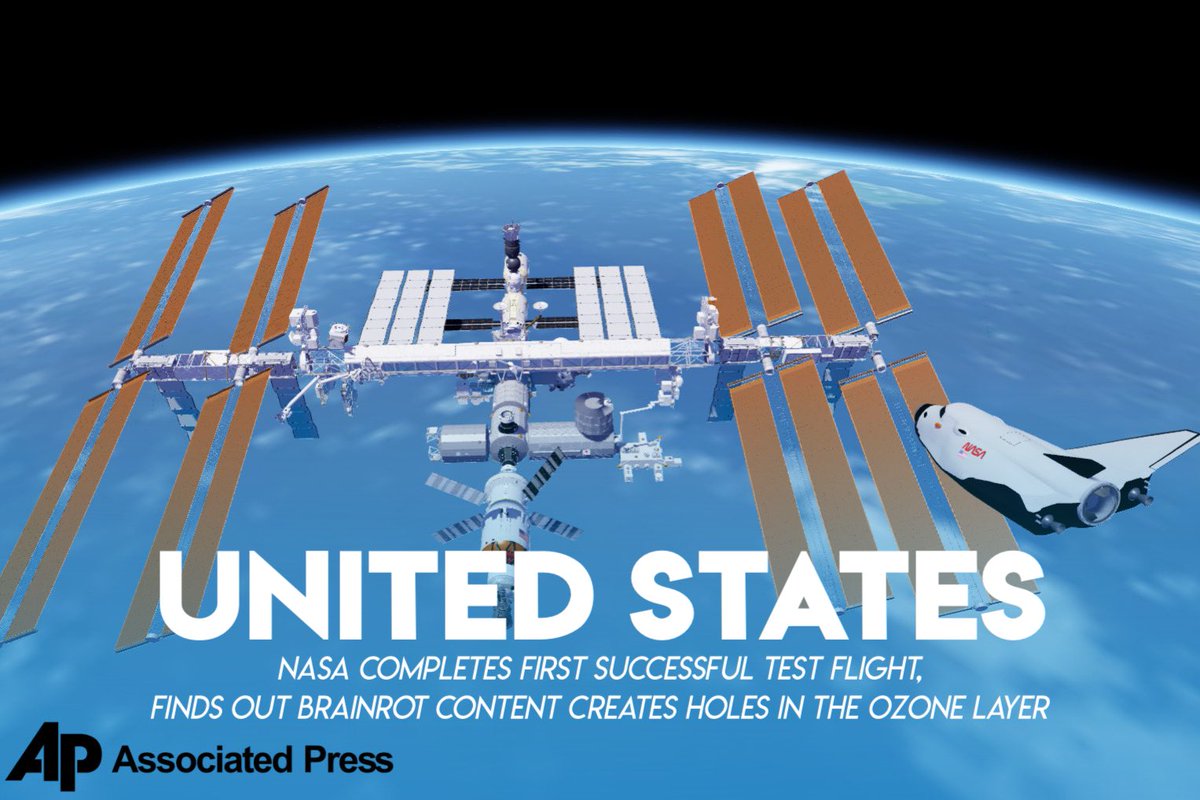 Associated_RBLX's tweet photo. UNITED STATES
NASA Administration releases first images of the Atlas V crew in space ���without experiencing a single issue”, announces plans to return on the moon and set foot on Mars.

Studies conducted from the ISS have shown that "Brainrot" content creates holes in ozone layer. https://t.co/XsxEUbFyWl