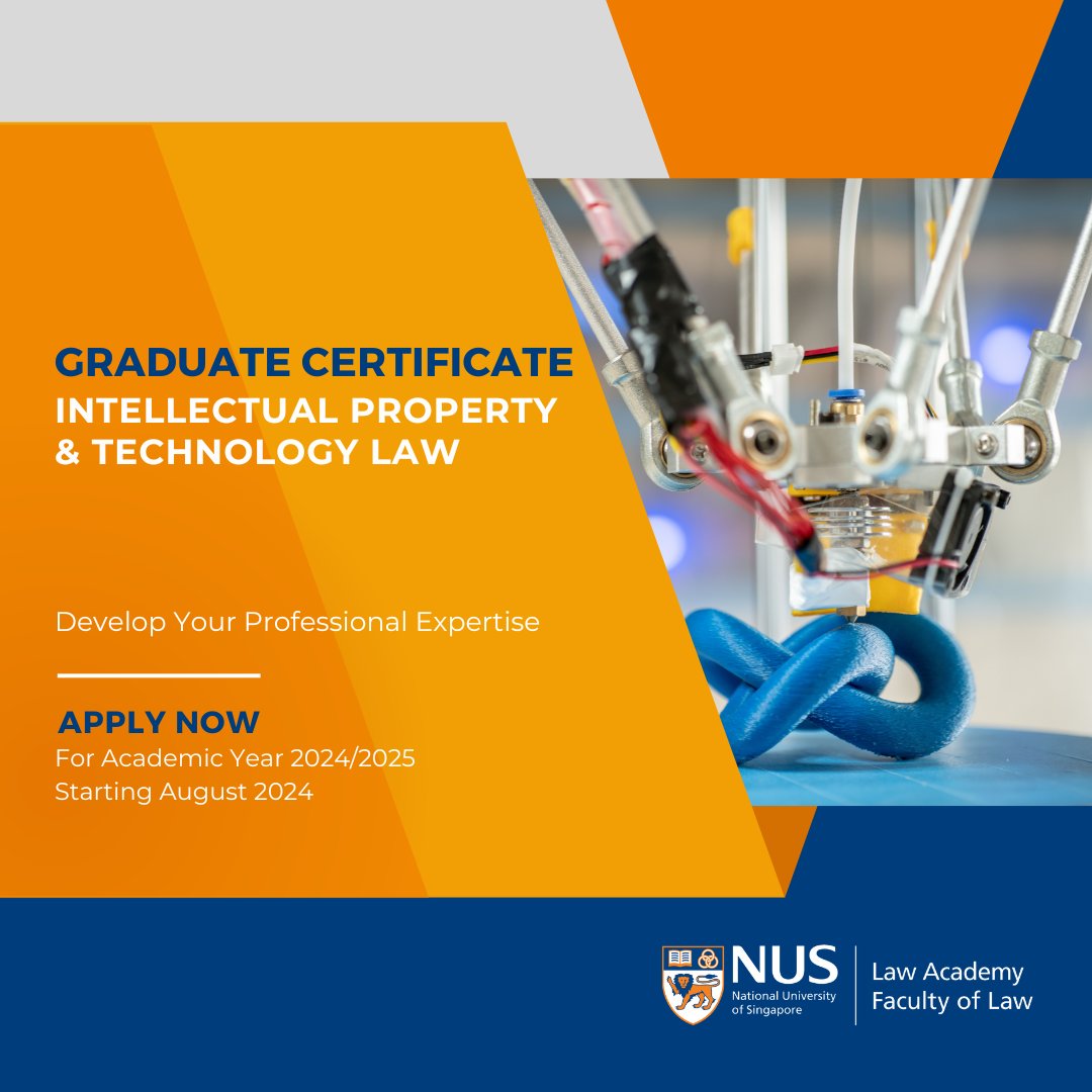 Applications are now open for AY2024/2025

The Graduate Certificate in Intellectual Property &amp; Technology Law programme offers a curated selection of courses taught by renowned visiting IP professors &amp; local faculty members.

Full details available at: nus.edu/3SHtK3I.
