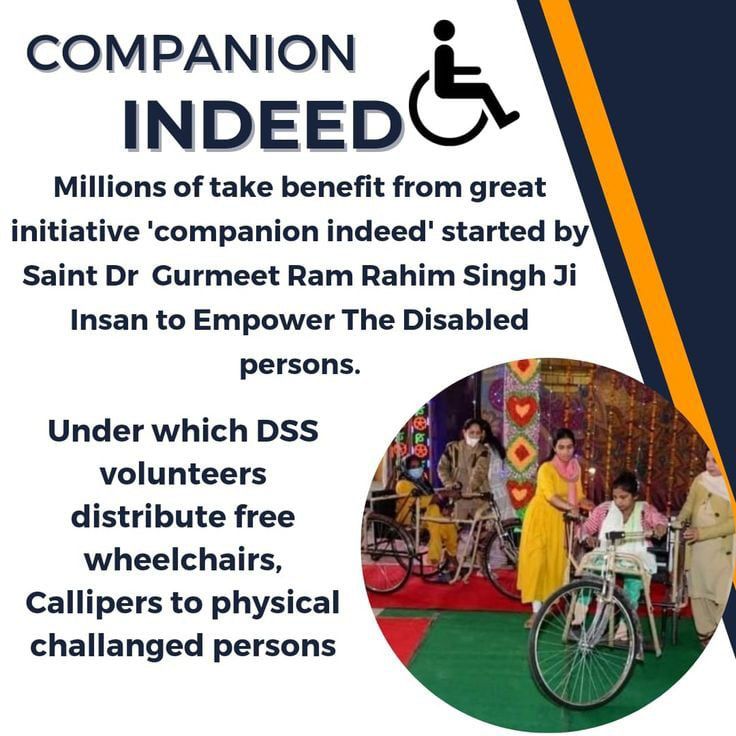Saint Ram Rahim ji started the Companion Indeed program. It provides free wheelchairs, artificial limbs, tricycles, etc., and organizes free corrective surgery camps. Dera Sacha Sauda is helping people in need through this initiative. #साथी_मुहिम
