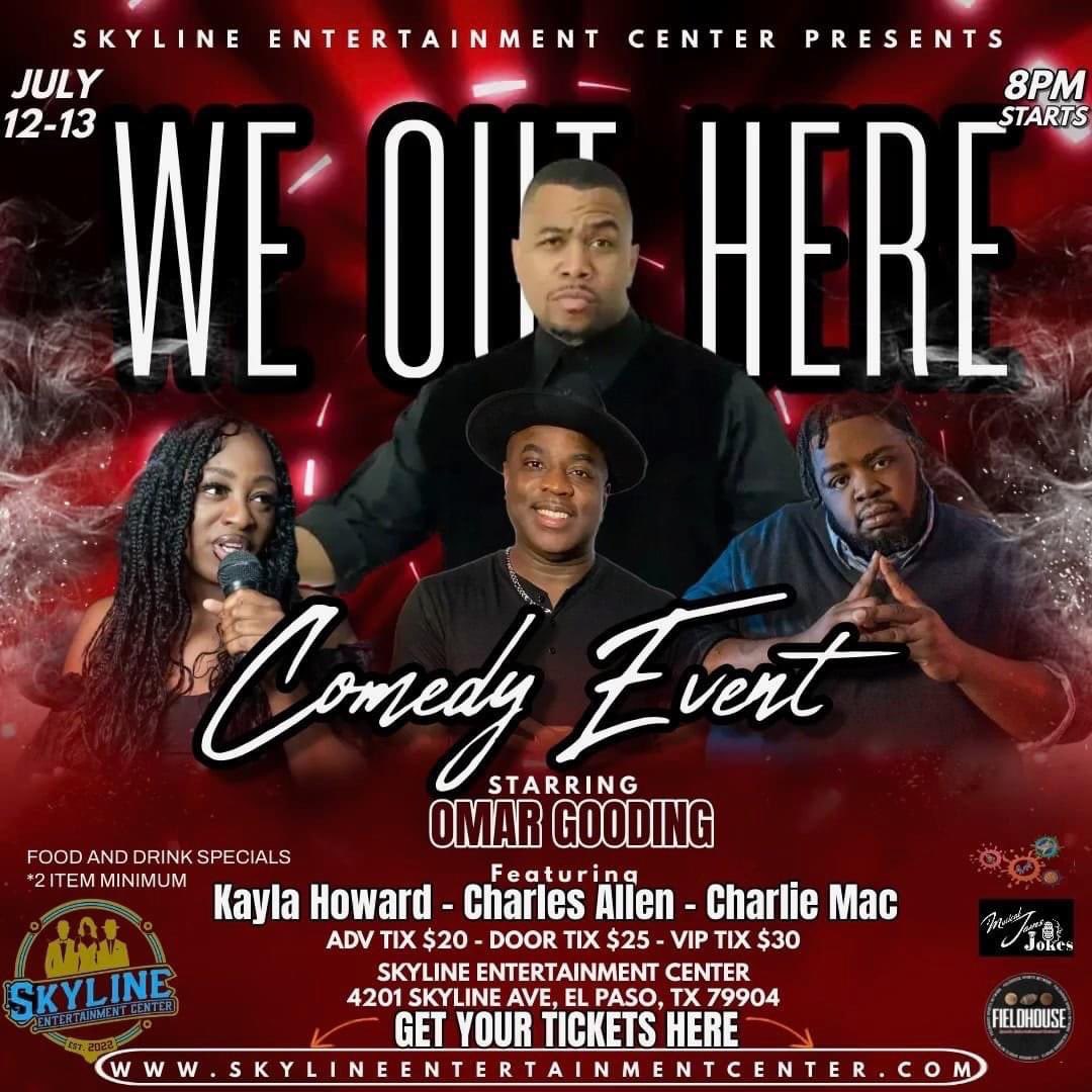 Get ready to laugh with 'We Out Here' Comedy Show at Sun City Skyline Entertainment Center LLC! Save the date and buy your tickets in advance. Contact Paul at 915-241-6457 for more details.

Sun City 'LET'S GO'