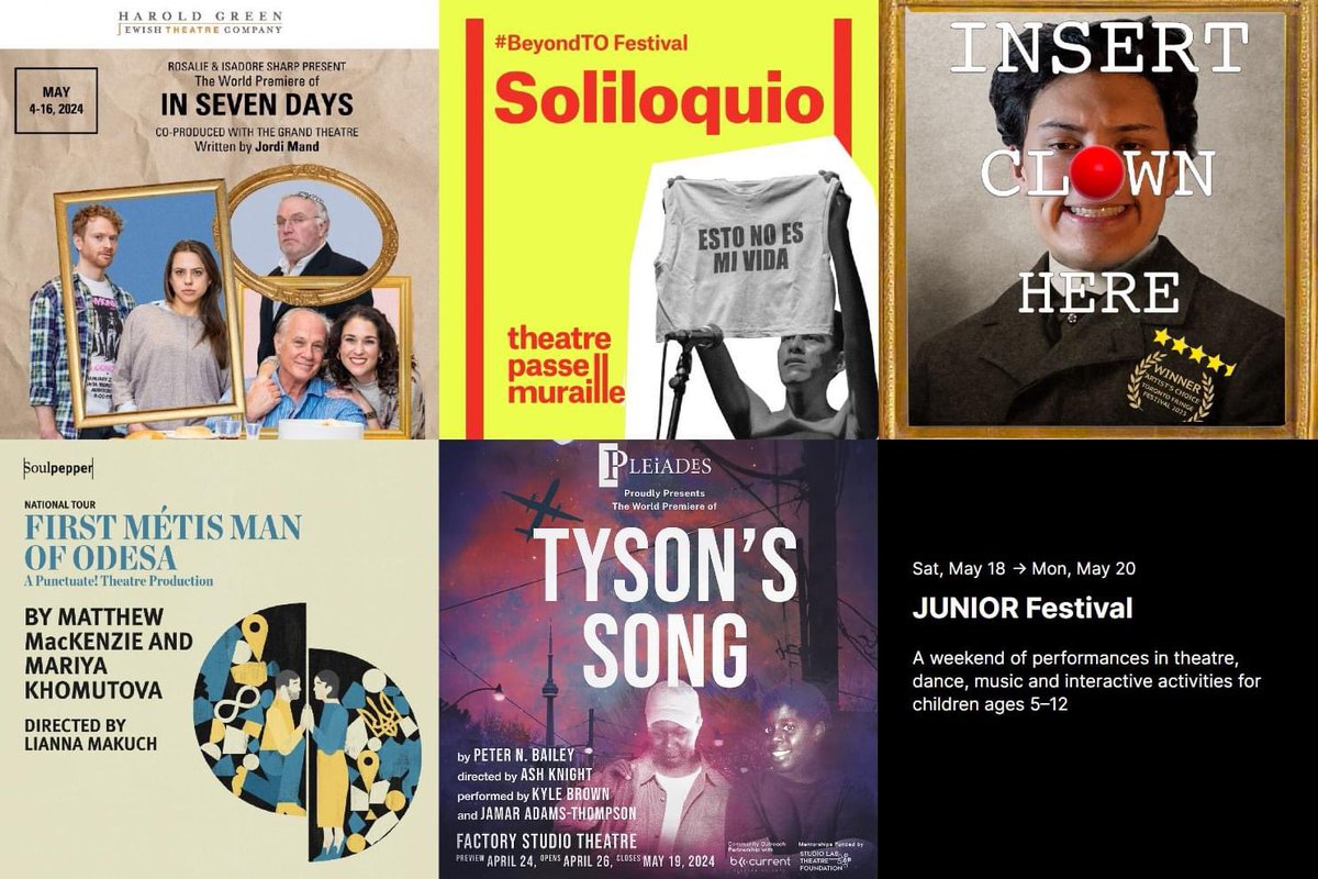 Last chance for TO theatre CLOSING THIS WEEK: @HGJTC IN SEVEN DAYS closes this THURS May 16; SOLILOQUIO at @BeyondWallsTPM May 17&18 only; INSERT CLOWN HERE at Theatre Centre, FIRST MÉTIS MAN OF ODESA at @Soulpepper & TYSON’S SONG at @FactoryToronto close Sun & JUNIOR Fest Mon.