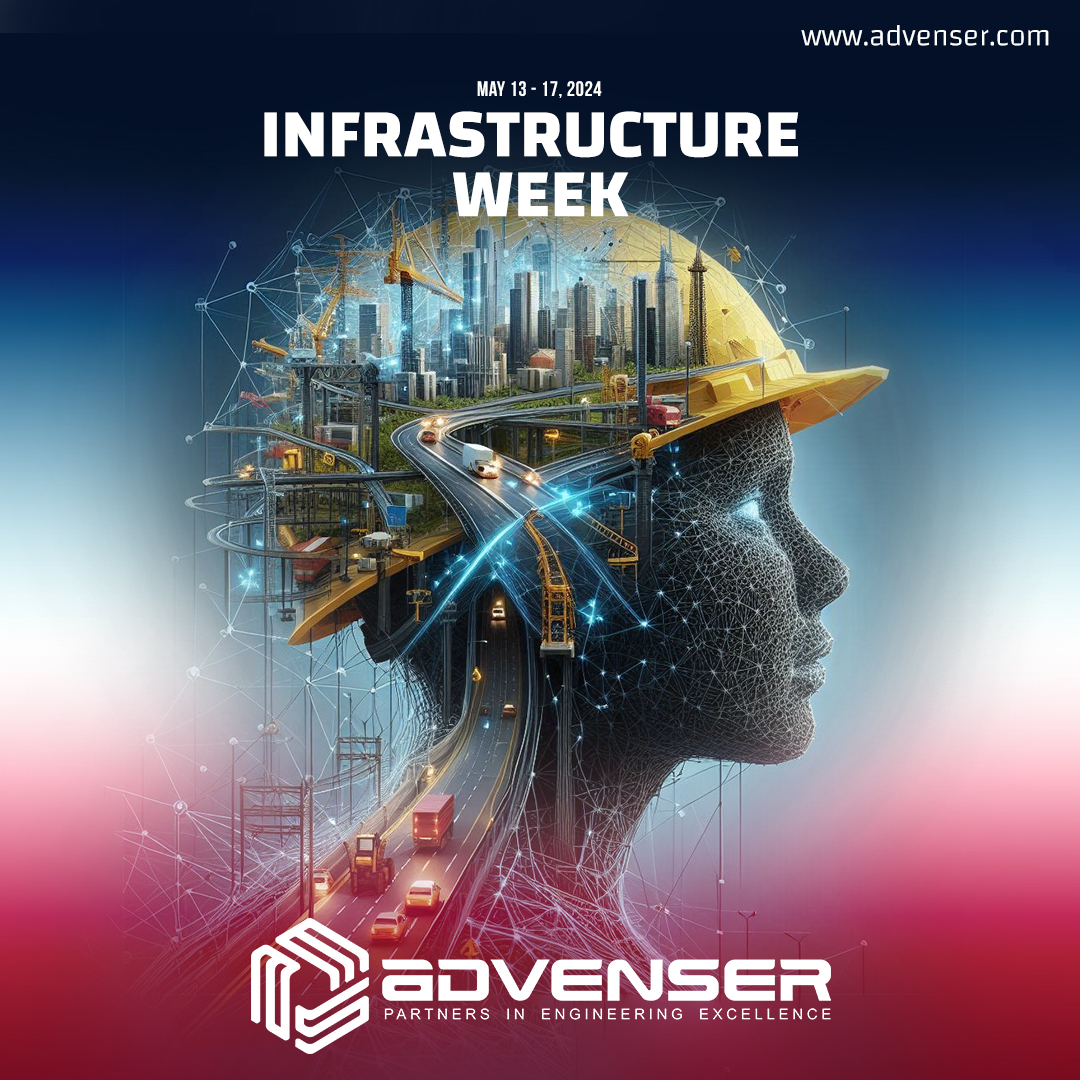 Infrastructure Week celebrates the nation's growth and development in critical infrastructure, observed from May 13 to 17 in the United States! 

 #usinfrastructureweek #buildingthefuture #biminnovation #construction  #buildingamerica #infrastructureweek2024 #advenser #vdc #bim