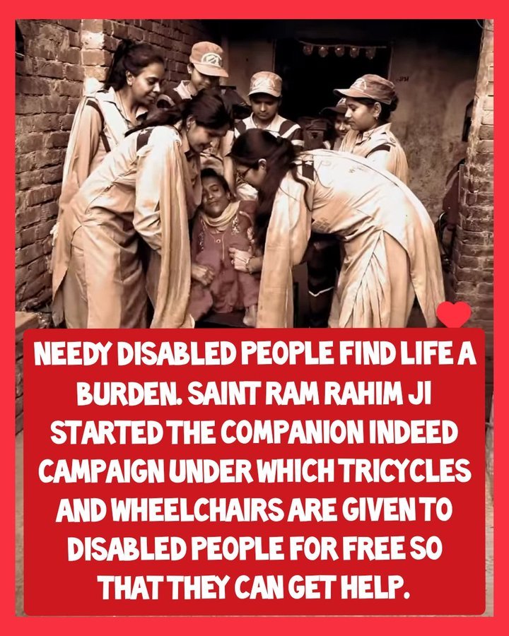 Disabled people have to face a lot of difficulties in the society. 

The #साथी_मुहिम started by Saint Ram Rahim Ji, #DeraSachaSauda volunteers provides wheelchairs, tricycles, crutches and medical assistance for free to help the needy people.
