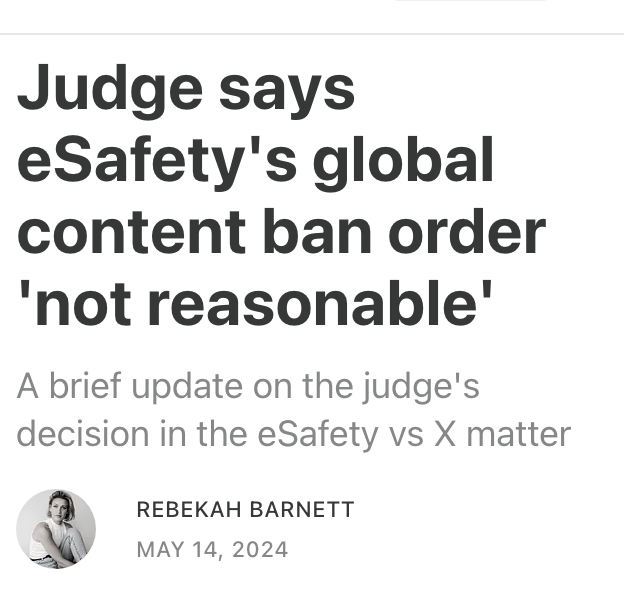 Judge says eSafety's global content ban order 'not reasonable' news.rebekahbarnett.com.au/p/judge-says-e…