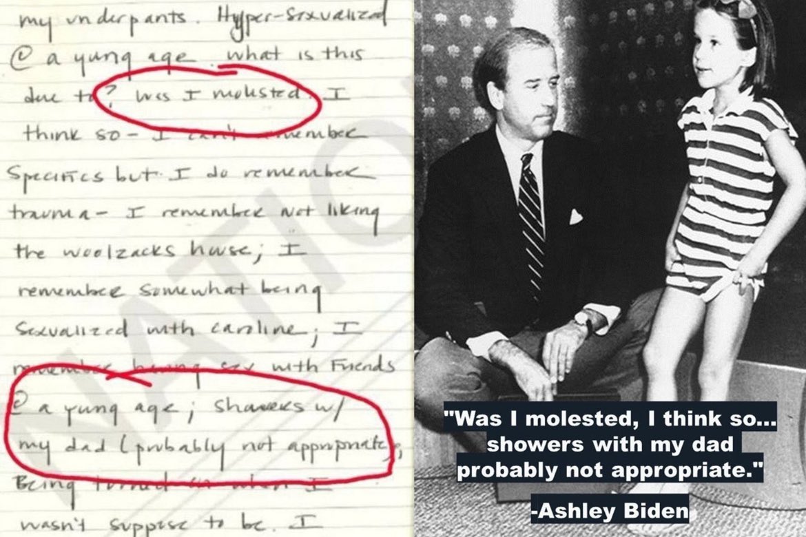 You’re lying to cover up for a pedophile and a child sex trafficker! Ashley Biden did imply she was molested by her father Joe Biden. She wrote on the same page she believes she was molested. Then went on to write about her inappropriate showers with her father.