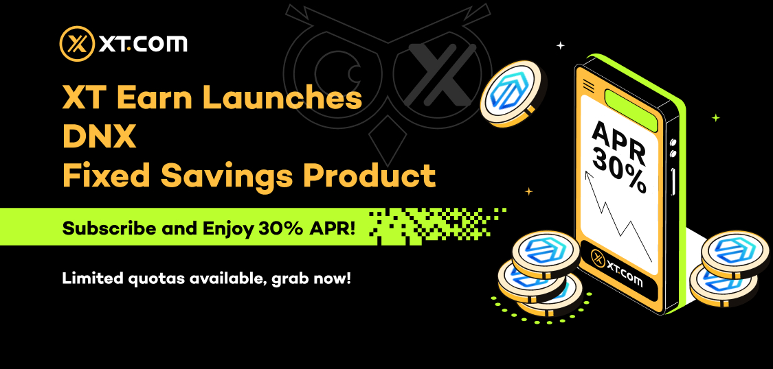 🤑#XTEarn launches #DNX fixed savings. Subscribe to enjoy up to ⚡️30% APR! #XT @dynexcoin Subscription link: 👉 xt.com/en/finance/sim… 🔥Limited quotas! First come, first served! More details:🔻 xtsupport.zendesk.com/hc/en-us/artic…