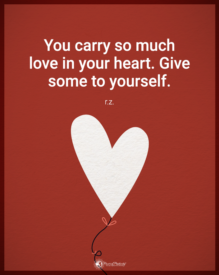 “You carry so much love in your heart…”
