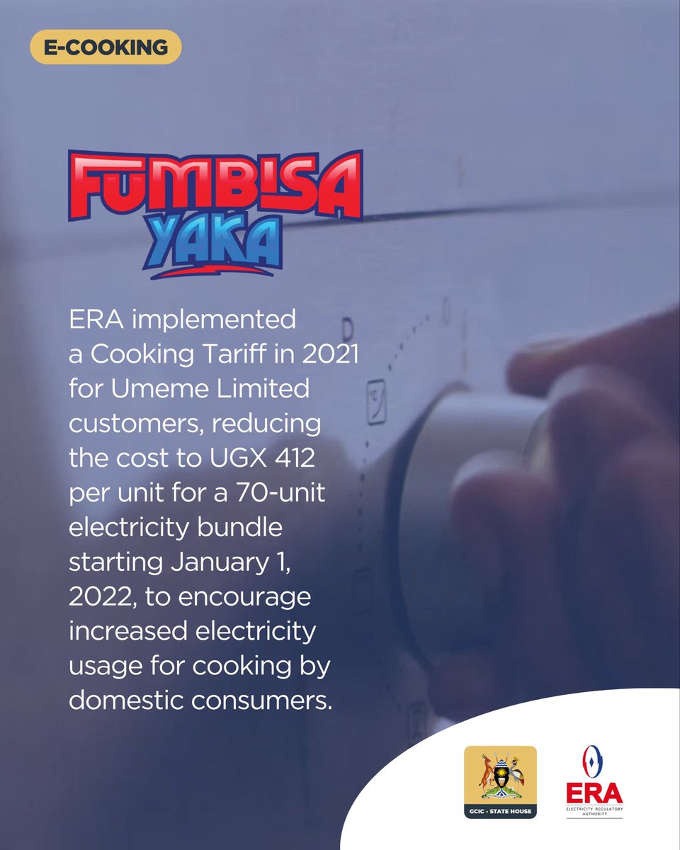 .@GovUganda through @ERA_Uganda implemented a Cooking Tariff in 2021 for @UmemeLtd customers, reducing the cost to UGX 412 to encourage usage of electricity for cooking. #OpenGovUg
