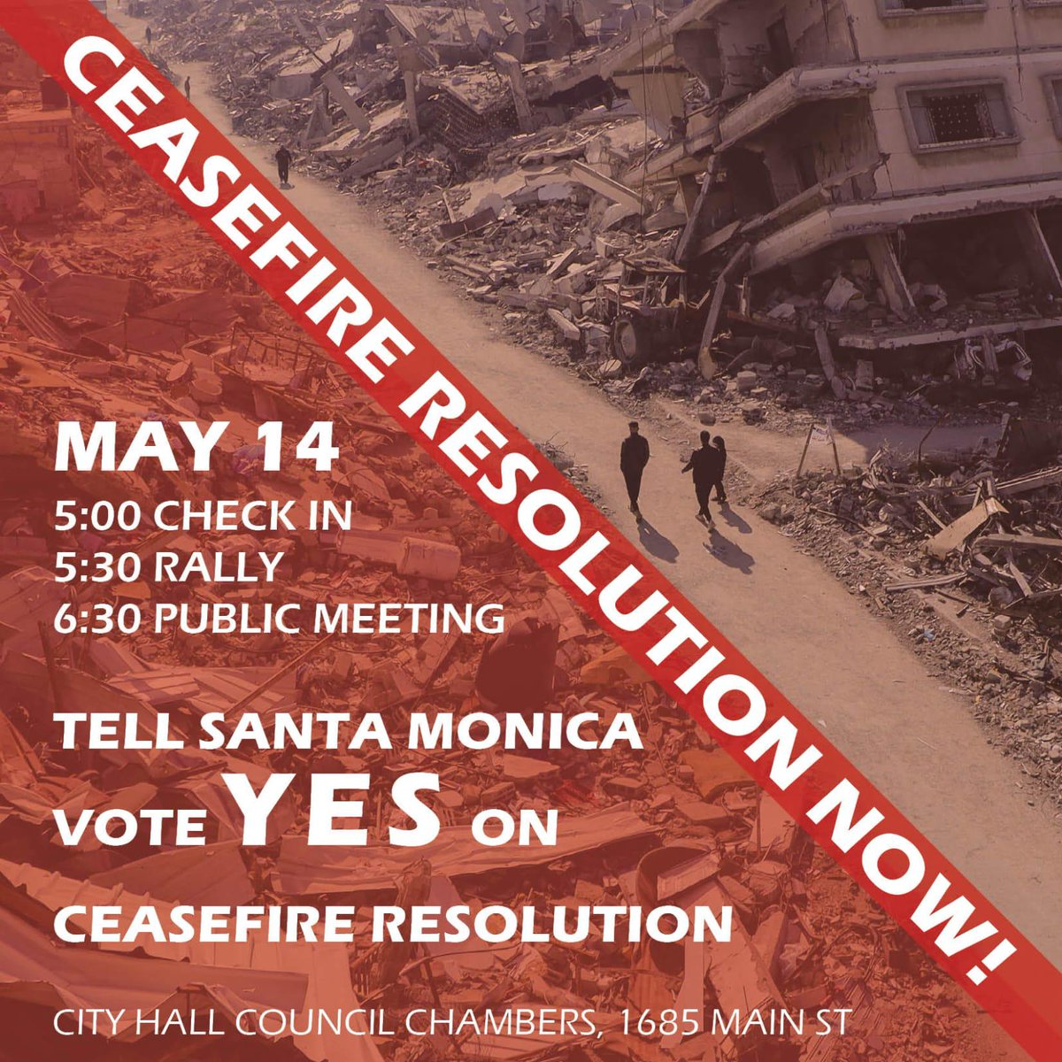 🚨ACTION ALERT: THURS., MAY 14, 5pm

Ceasefire resolution @ Santa Monica city hall!

Check-in/rally 1 hour before the public meeting - tell Santa Monica City Council to pass the resolution for #ceasefireNOW