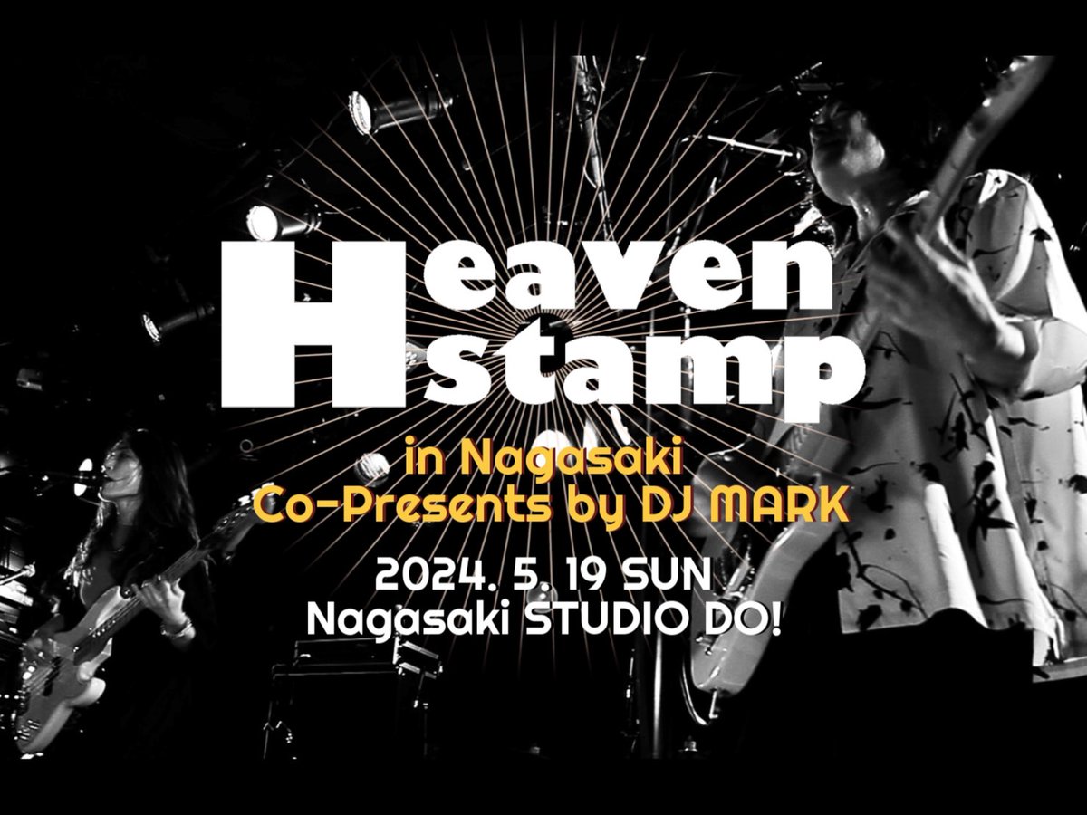 🌙𝙇𝙞𝙫𝙚 𝙄𝙣𝙛𝙤𝙧𝙢𝙖𝙩𝙞𝙤𝙣🌙 Heavenstamp in Nagasaki Co-Presents by DJ MARK 📅2024.5.19（日） 📍長崎STUDIO DO! ⏰OPEN/START 16:30/17:00 👥 Heavenstamp 結芽乃 Mura_halo 🎫前売/当日（＋1drink） ￥3,500/￥4,000 チケットご予約は DM又は never5tothemoon@gmail.com まで📩