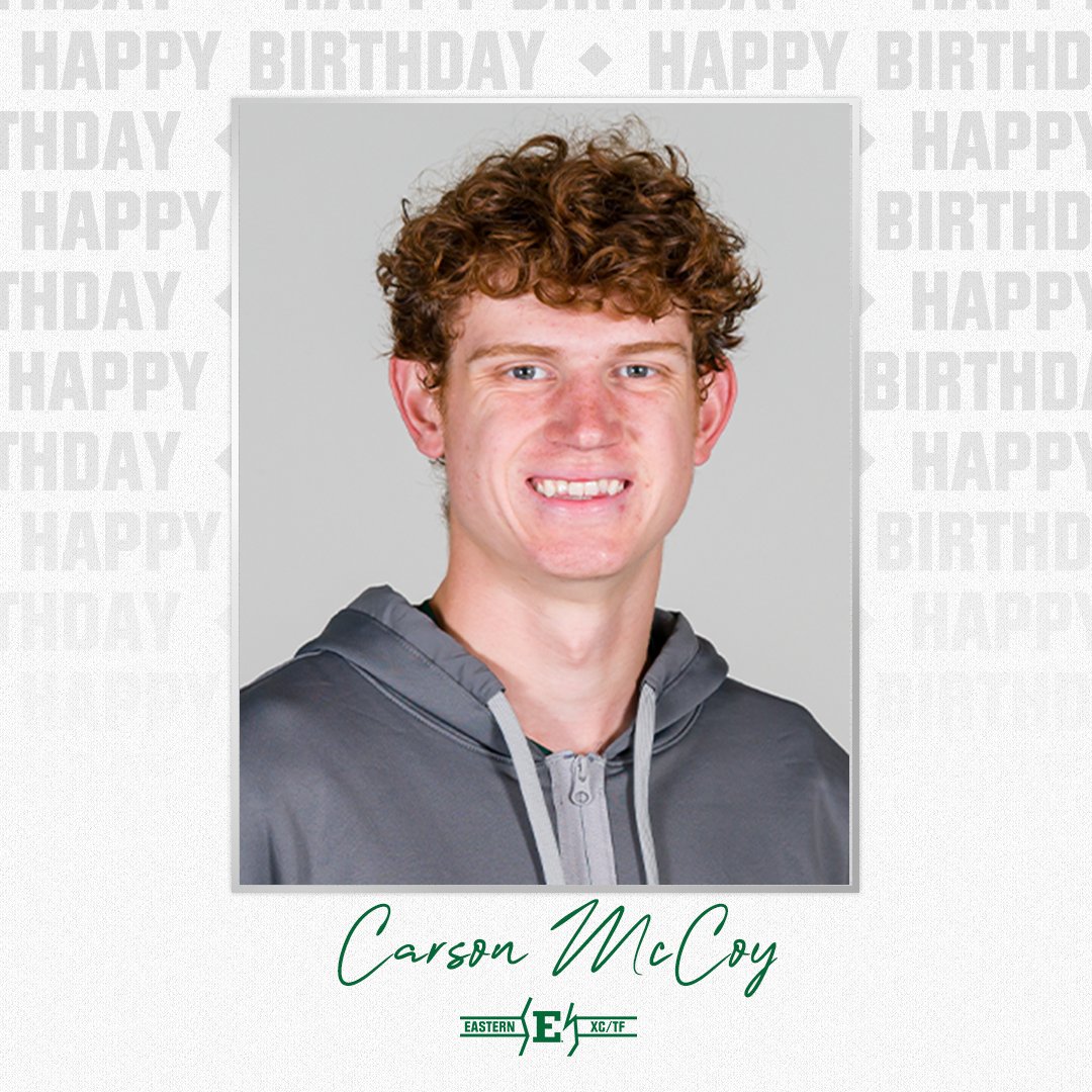 Happy Birthday to Carson McCoy! #EMUEagles | #ChampionsBuiltHere