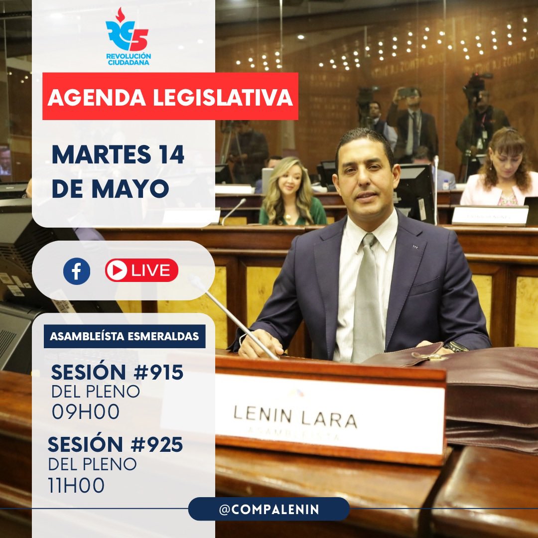 ⭕️ Compartimos la Agenda Legislativa para mañana #Martes 14 de mayo. ✋🏼🇪🇨

#LeninLaraAsambleístaPorEsmeraldas
#BancadaCiudadana
@BancadaRC5 @RC5Oficial @LuisaGonzalezEc @MashiRafael