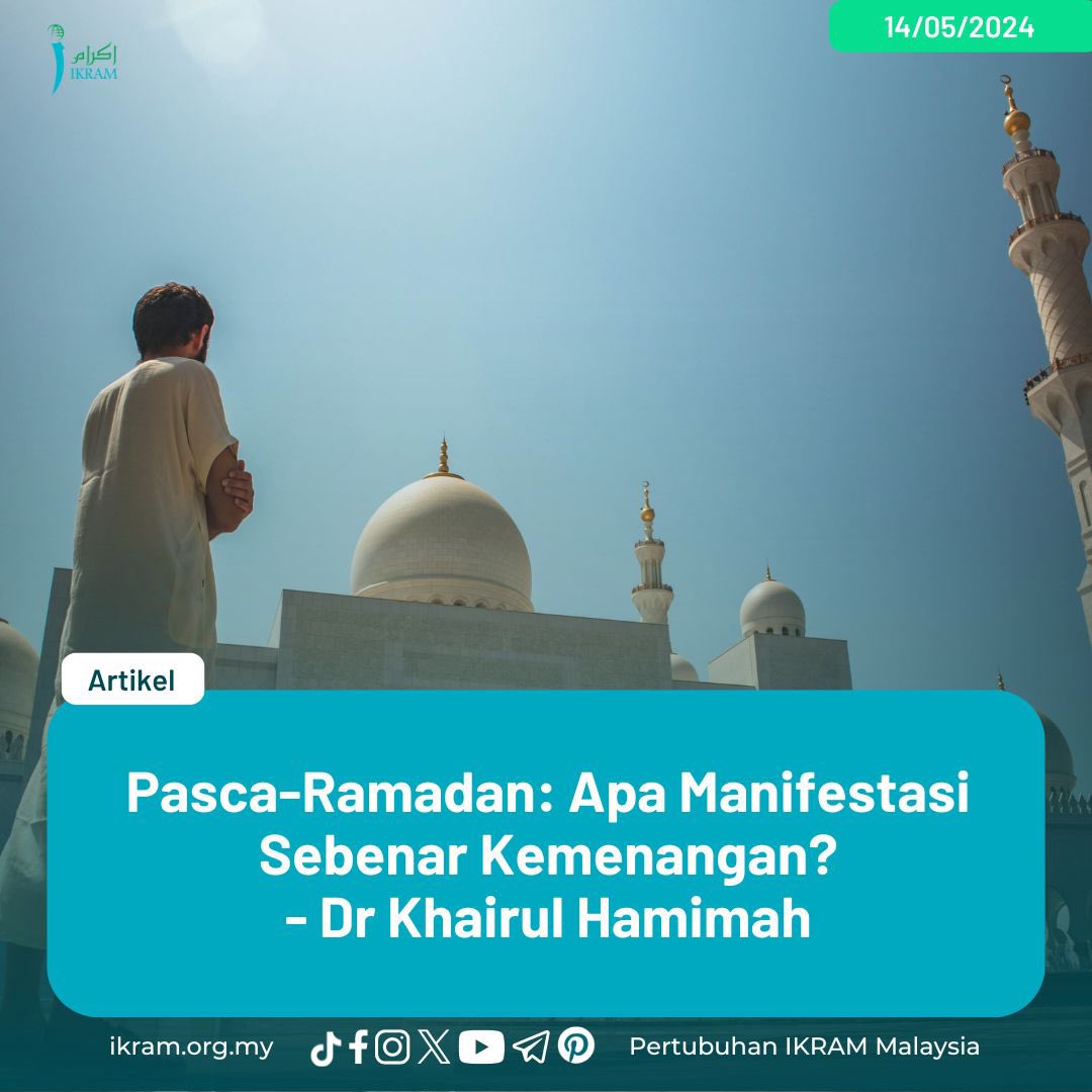 Pasca-Ramadan: Apa Manifestasi Sebenar Kemenangan? 'Kemenangan dalam perpaduan yang ditonjolkan pada sambutan Aidilfitri sebenarnya mencerminkan semangat persaudaraan dalam Islam.' Baca lagi: ikram.org.my/pasca-ramadan-… #MalaysiaNegaraRahmah