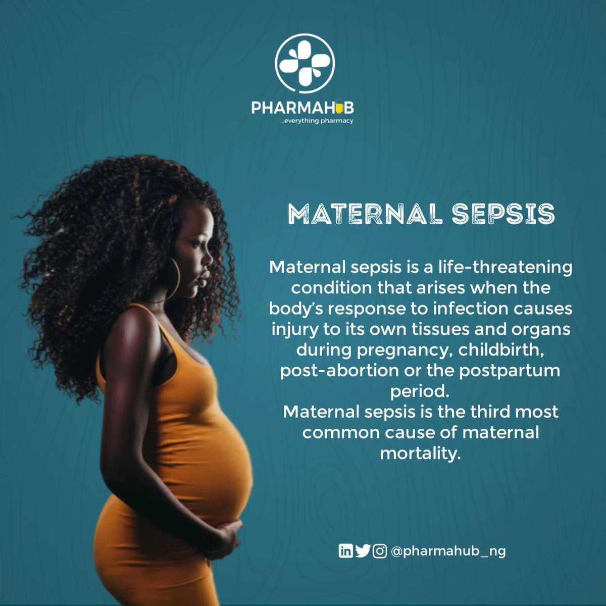 Maternal sepsis is a life-threatening condition that arises when the body's response to infection causes injury to its own tissues and organs during pregnancy, childbirth, post-abortion, or the postpartum period. instagram.com/p/C671kcvryB8/… ©️PharmahubNG