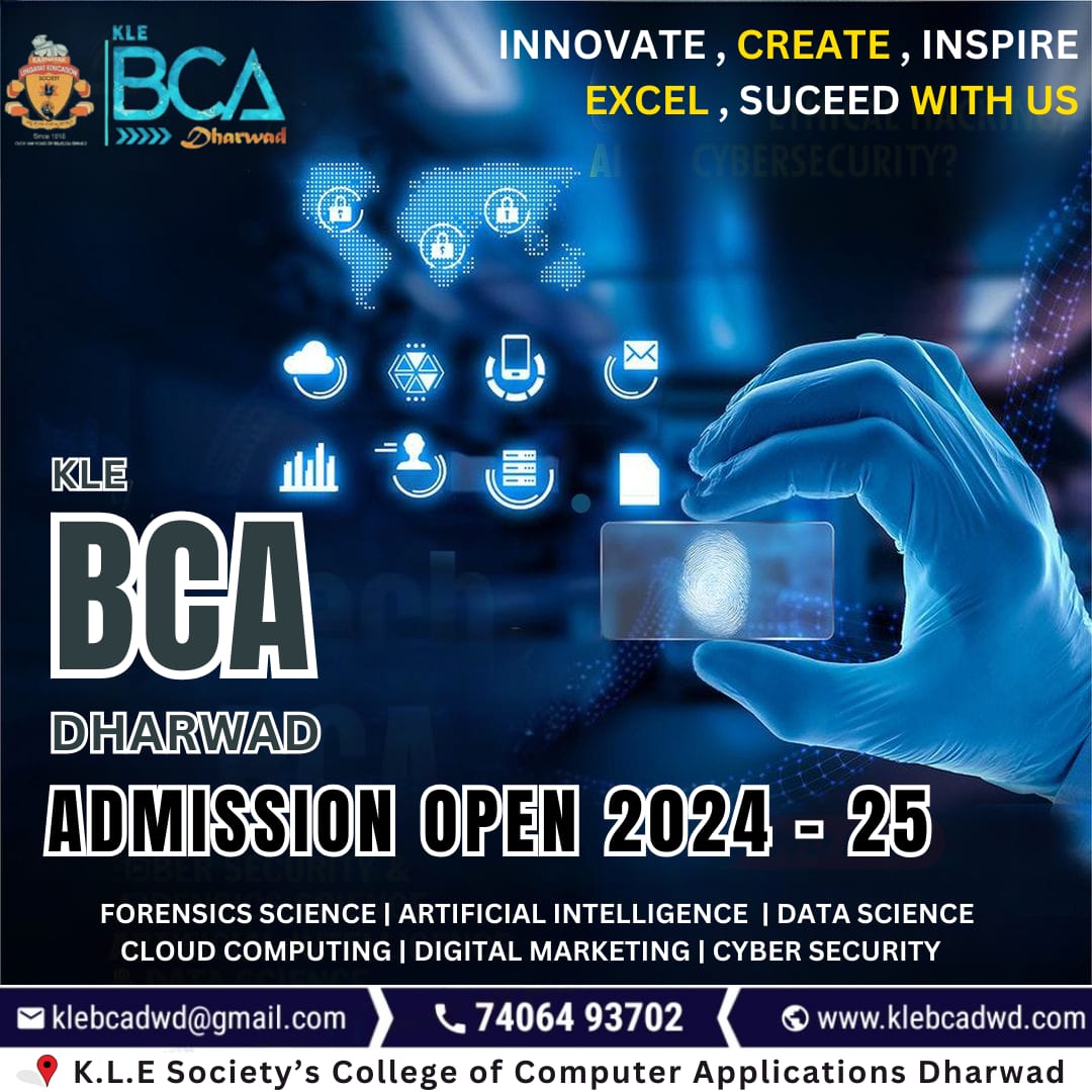 Innovate, Create,Inspire,Excel and Succeed with us.. 
Admission now open for 2024-25. 🚀 
#KLEBCADharwad
#AdmissionsOpen
#202425
#BCAAdmissions
#TechnologyEducation 
#FutureReady 
#InnovateWithKLE 
#EmpowermentThroughEducation 
#DreamBig 
#CareerGoals 
#SuccessStories