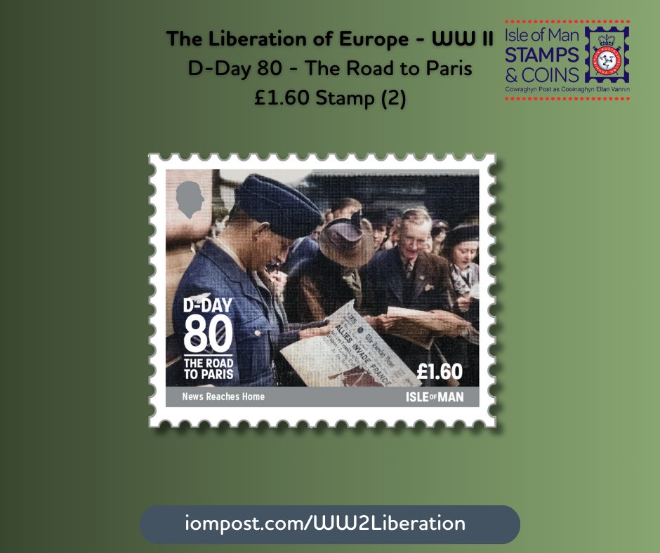 The Liberation of Europe - WW II D-Day80 - The Road to Paris Stamp 4 (£1.60) News Reaches Home: An RAF soldier is seen in a civilian crowd scene reading a newspaper with the headline ‘Allies invade France’. View the full collection here: bit.ly/49Y77zT