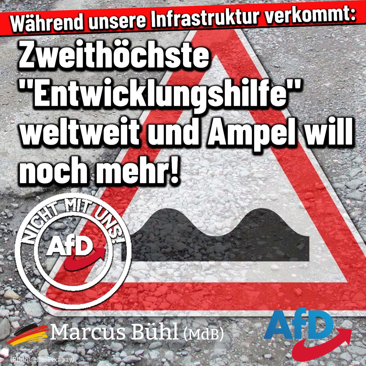 Es macht nur noch fassungslos: Marode Schulen & Straßen in Deutschland, aber die Ampel zahlt die zweithöchste 'Entwicklungshilfe' weltweit & will NOCH mehr! tinyurl.com/38p6jtz5 Wir fordern die Investition in UNSERE Infrastruktur: tinyurl.com/3habz5fx Neuwahlen jetzt!