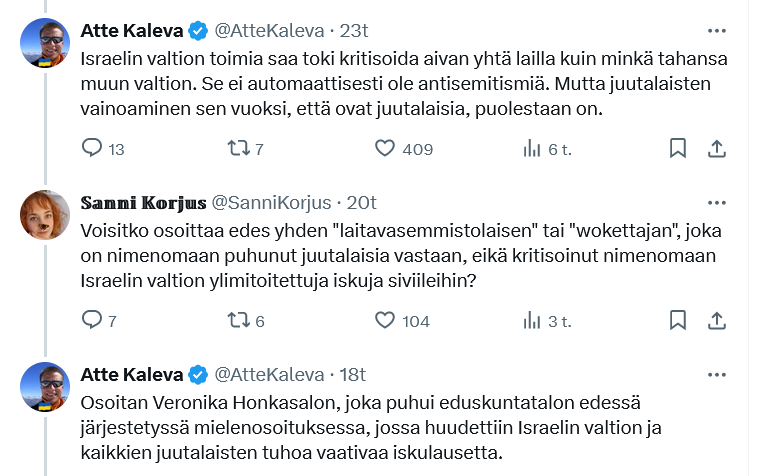 Ihan vain tiedoksi @veronikahonka , että Peruss... eiku Kokoomuksen kansanedustaja Kaleva antaa ymmärtää sun olevan antisemitisti. Aika asiatonta. 
Kun PM @PetteriOrpo sallii kaiken ilman johtajuutta, tämä on lopputulos.
Tässä ketjussa: x.com/AtteKaleva/sta…
#persut #kokoomus