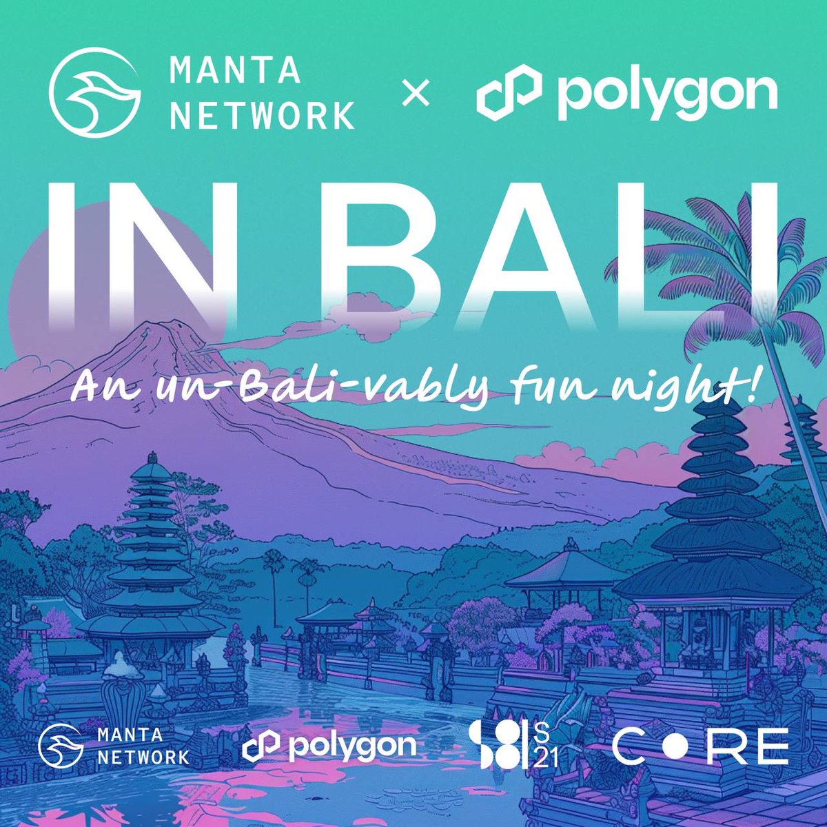 S21Ventures's tweet image. Hello Bali community!

@MantaNetwork  and @0xPolygon are excited to come together in Bali to say hi to one of the strongest community in Southeast Asia!

​Join us with our CEO @zzwolflife for an evening of networking and discussion to learn the latest news and updates with both…