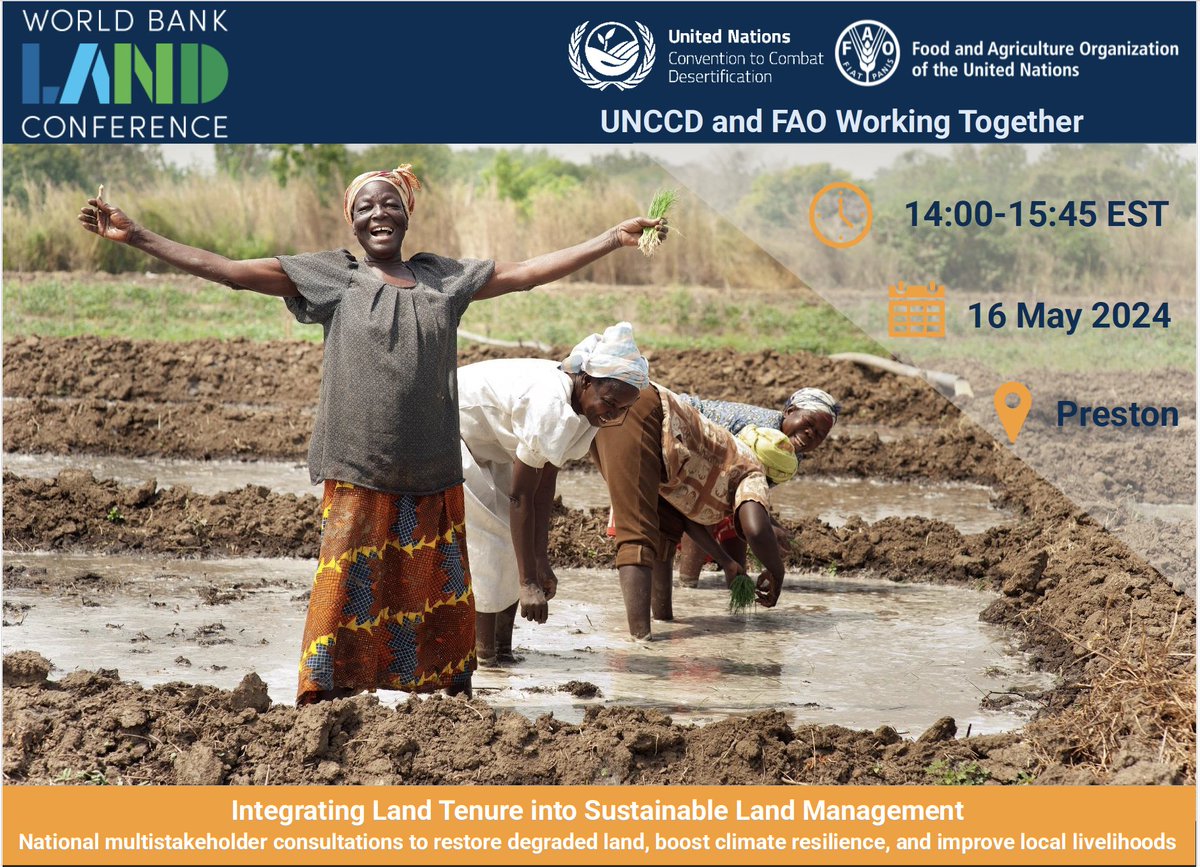 🌱 Join us at the World Bank Land Conference with @FAO! Discover how advancing secure land rights can promote land restoration, boost climate resilience and secure livelihoods: 🗓️ Thurs. 16 May ⏰ 14:00 EST 📍 Preston 🔗 unccd.int/events/other/w… #UNited4Land #landconf2024
